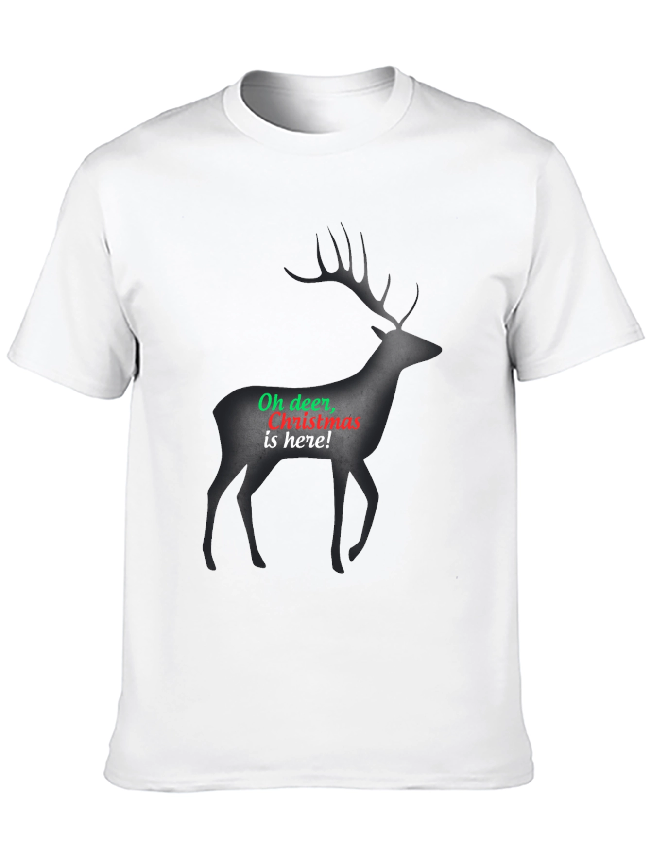 Christmas Deer T-Shirt: Oh Deer Christmas Is Here!