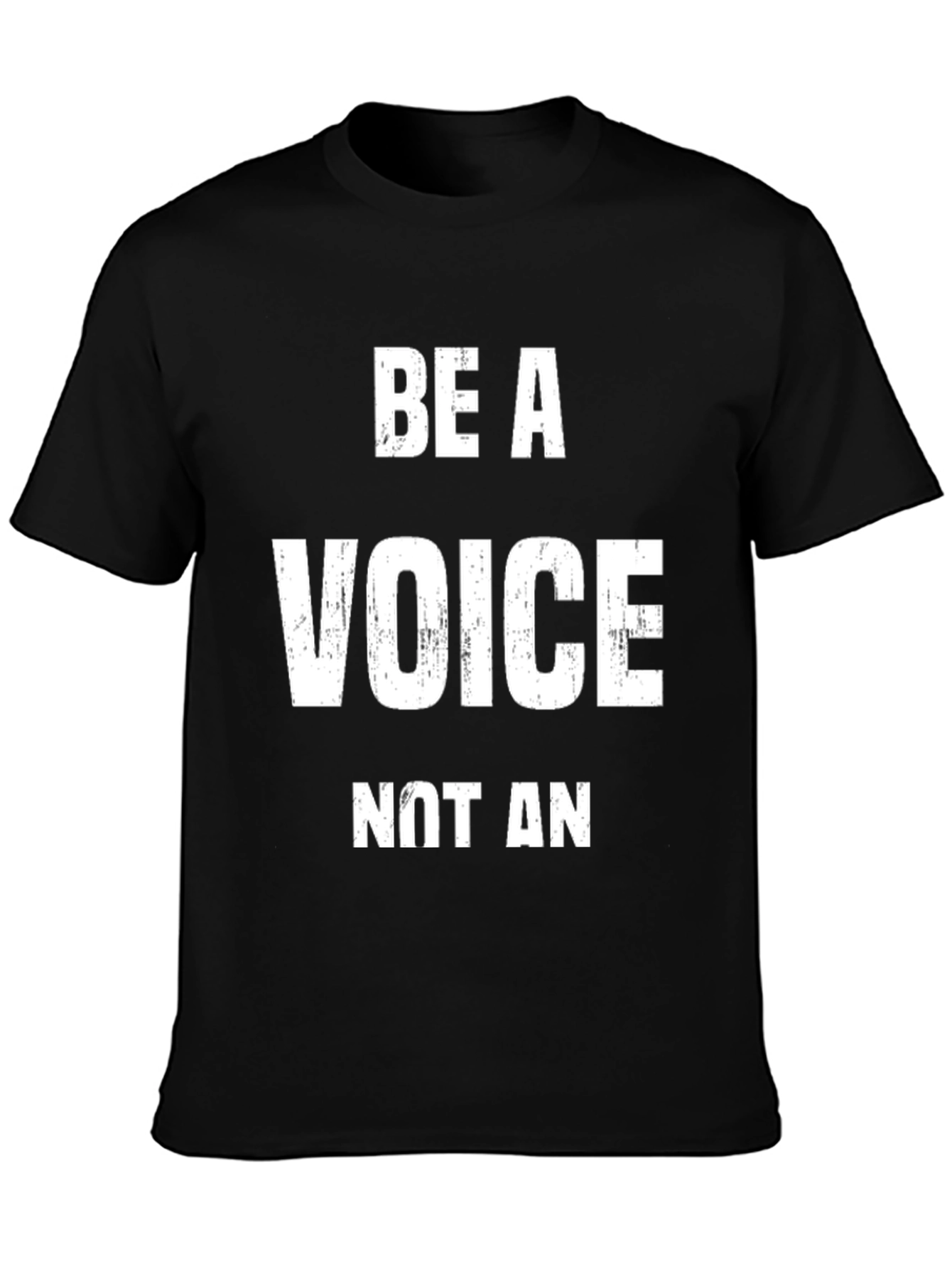 Be a Voice T-Shirt