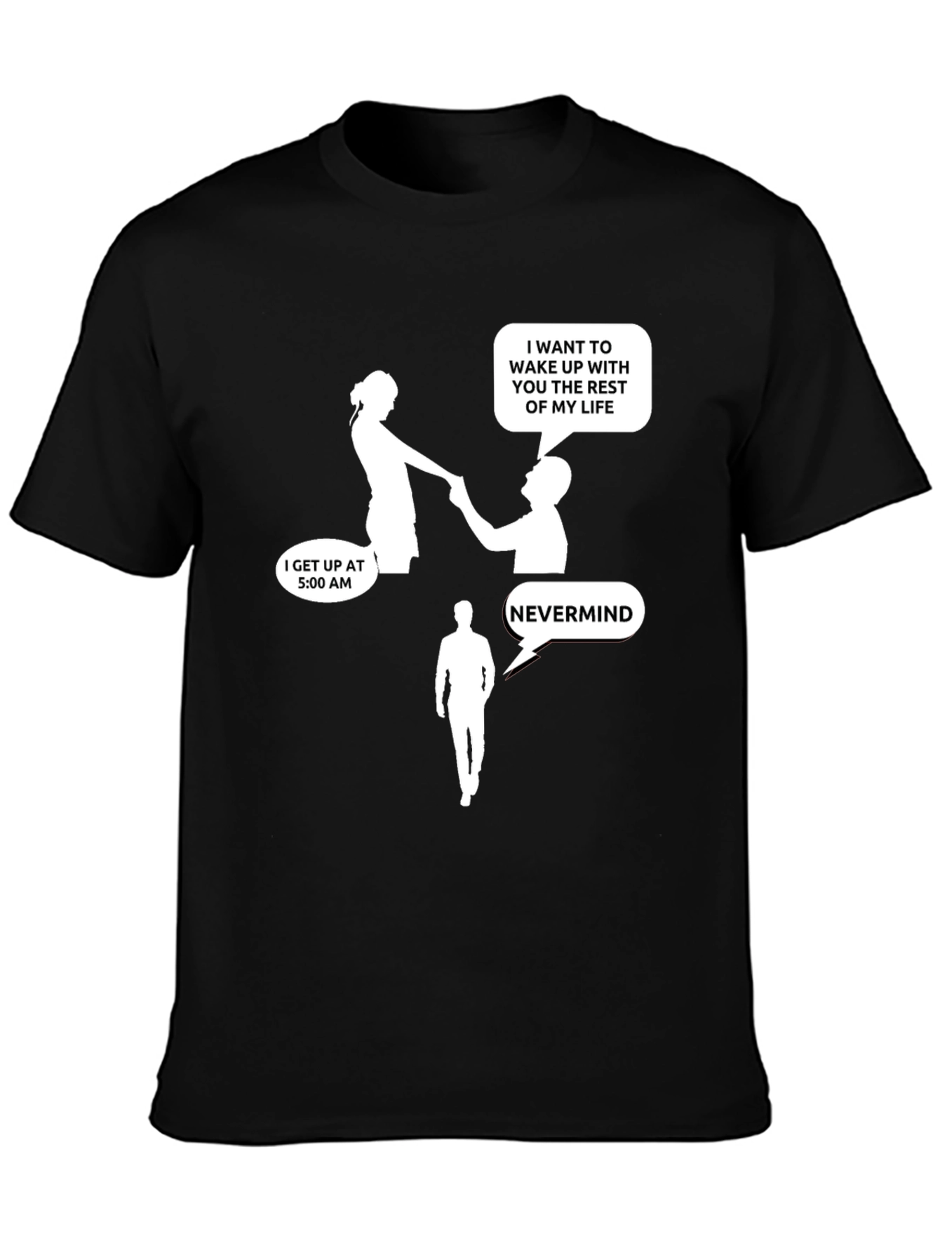 Humorous T-Shirt: Wake Up With You - Nevermind