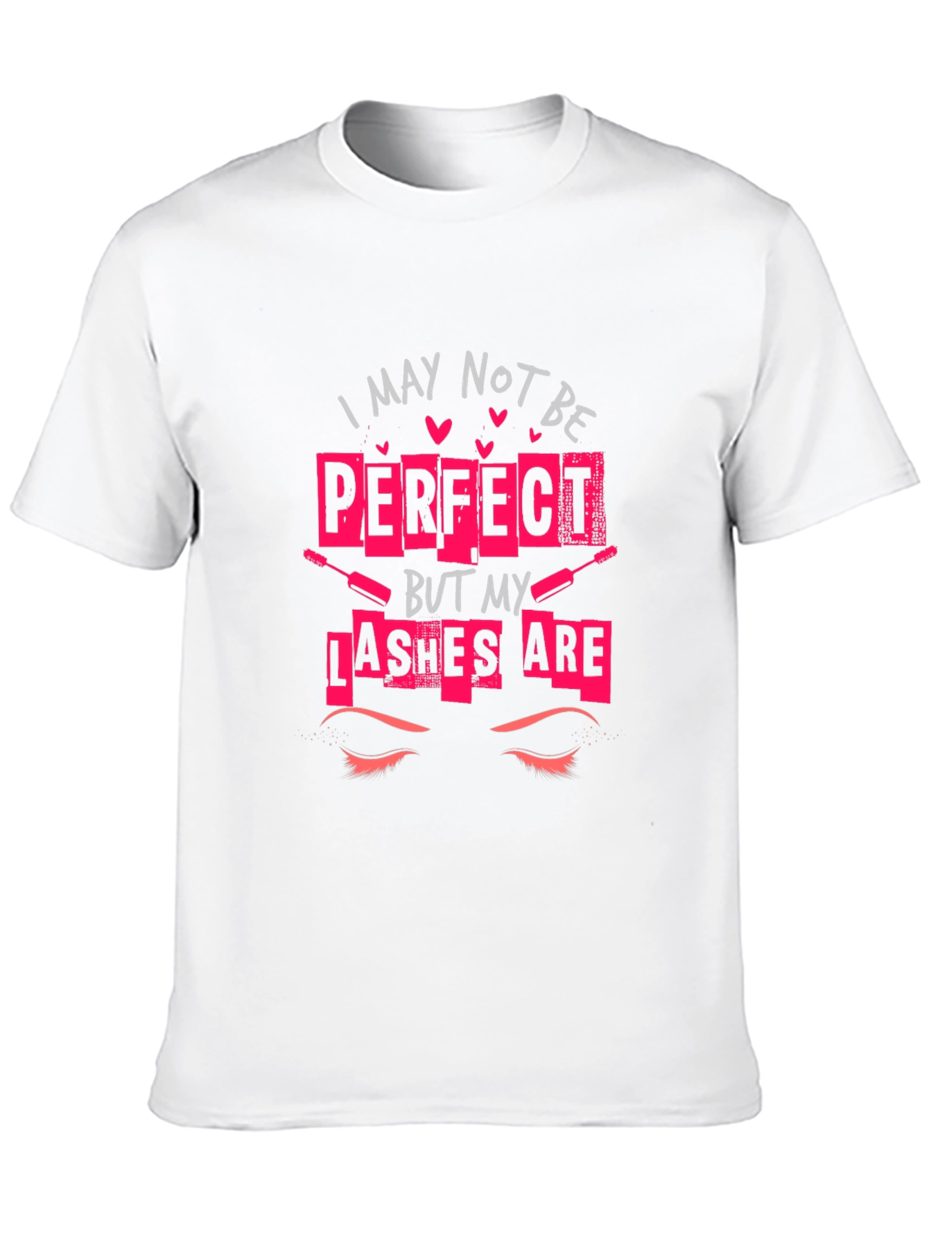 Perfect Lashes T-Shirt - Beauty Statement Tee
