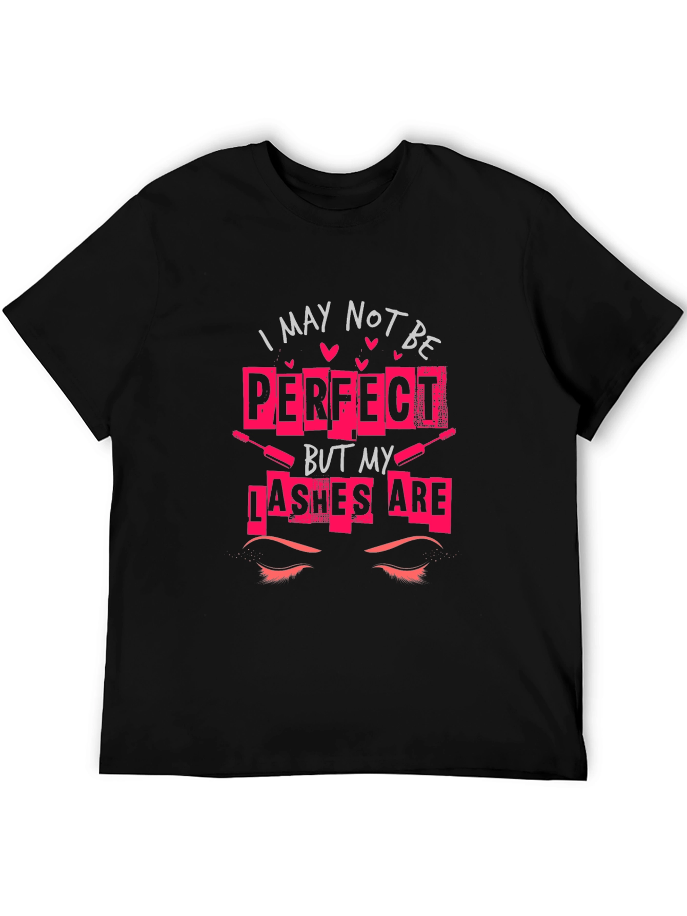 Perfect Lashes T-Shirt - Beauty Statement Tee