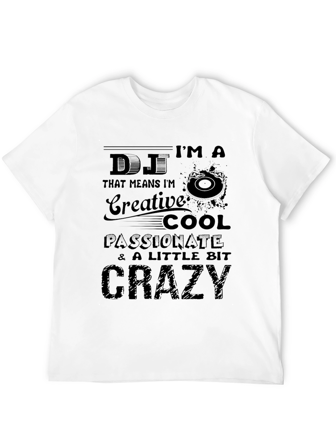 DJ Creative Crazy Black Graphic Tee