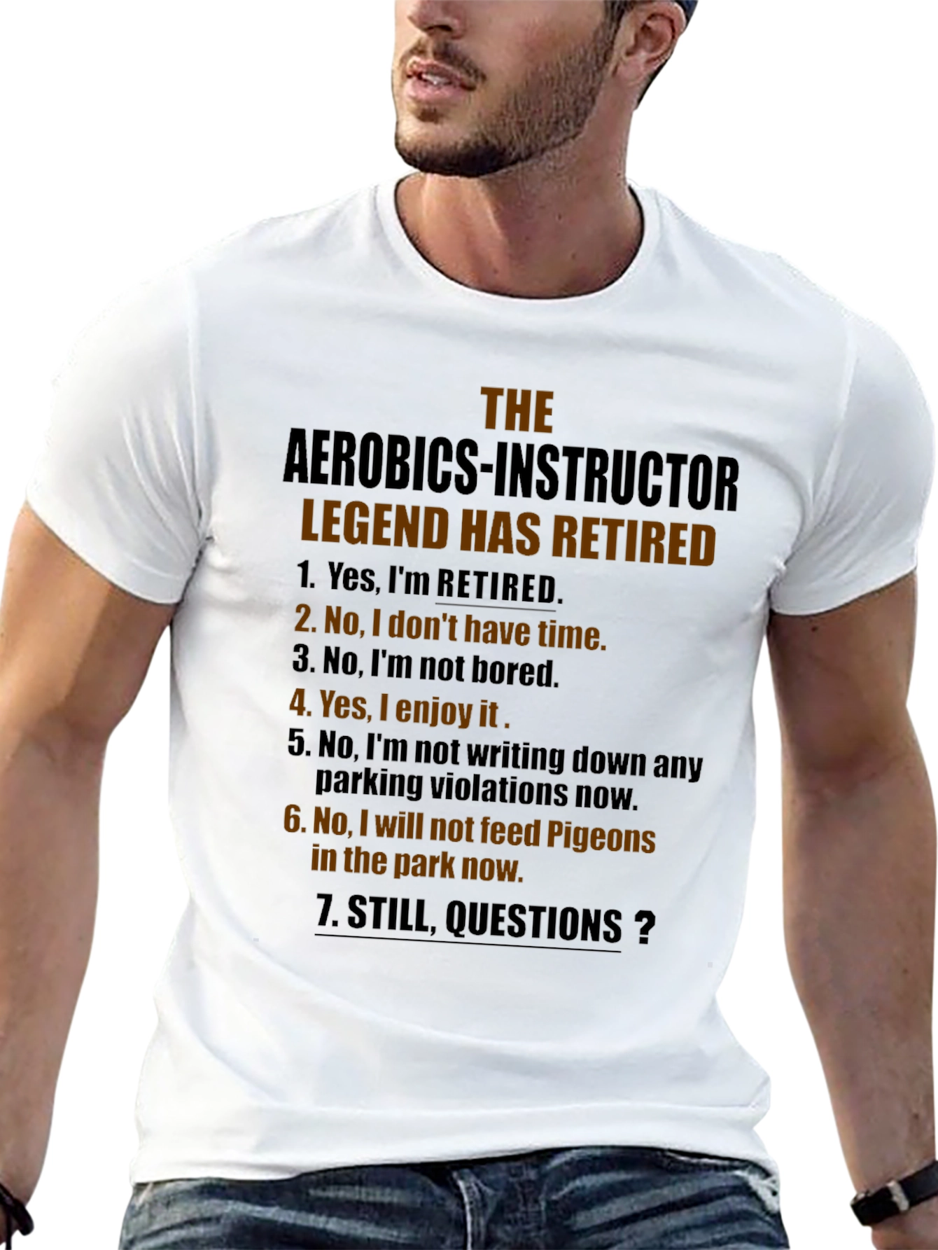 Retired Aerobics Instructor Legend T-Shirt