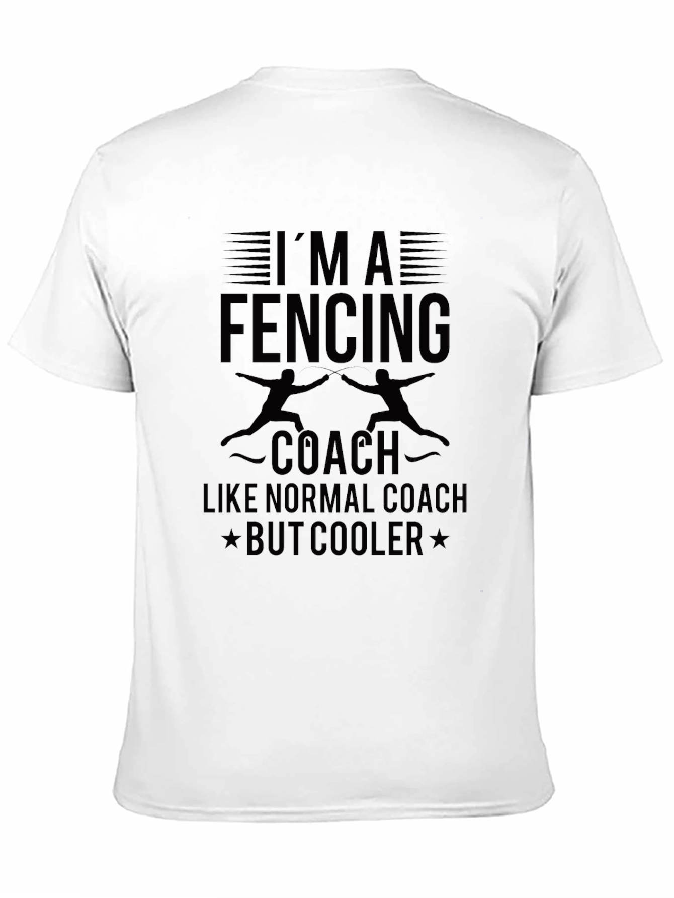Fencing Coach T-Shirt - Cool & Unique Design