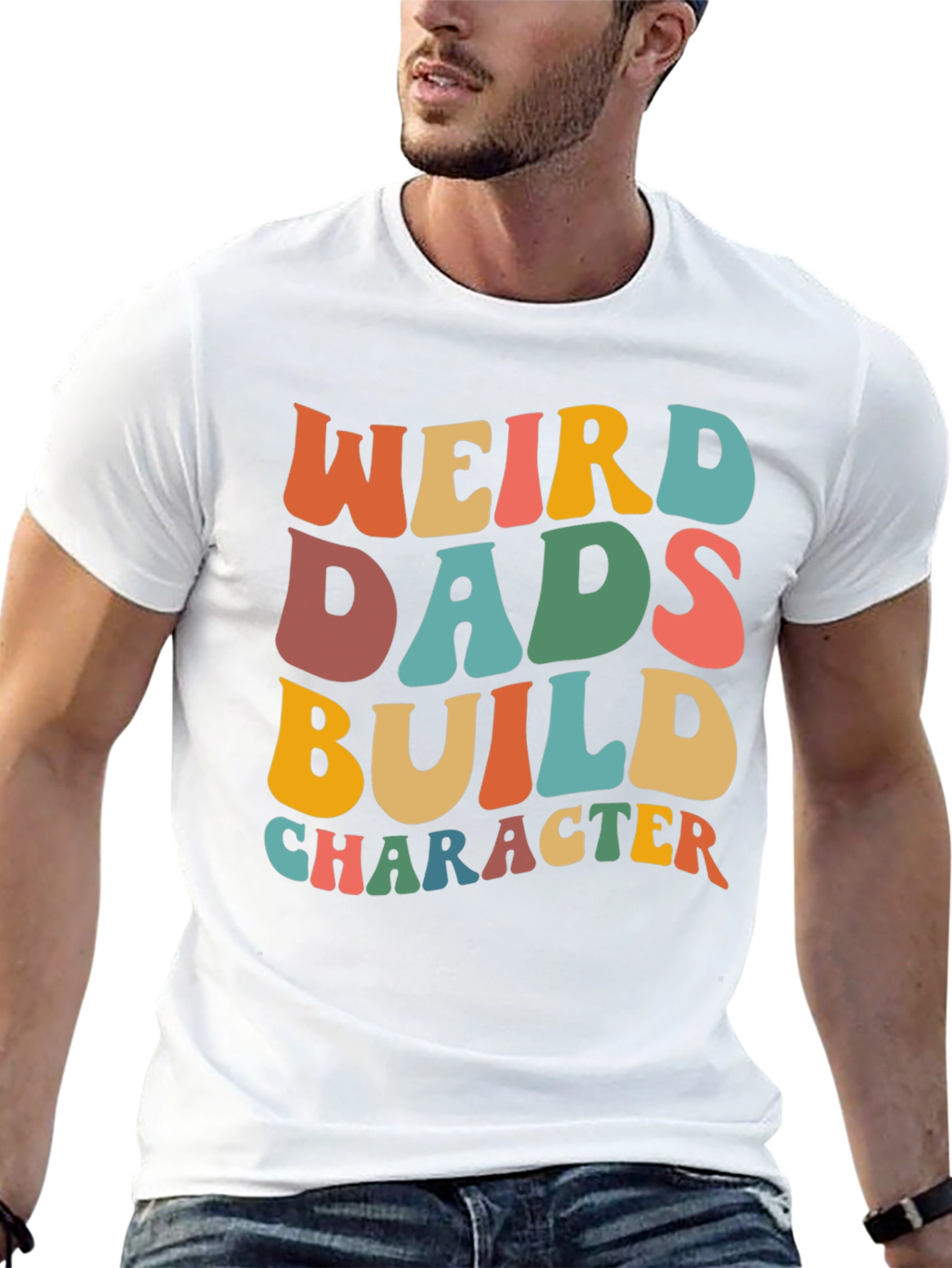 Weird Dads Build Character T-Shirt