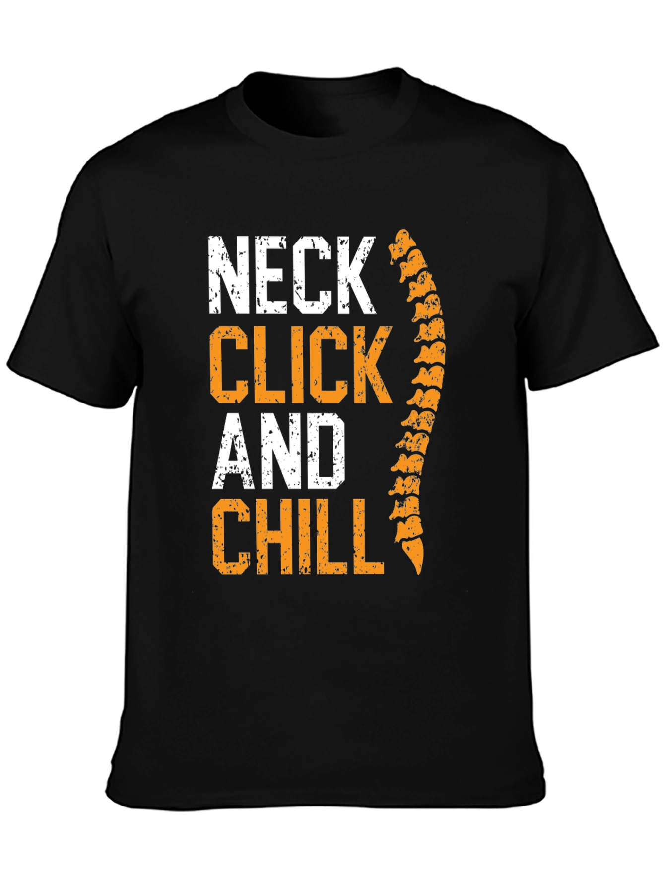 Chiropractor Neck Click & Chill Graphic T-Shirt