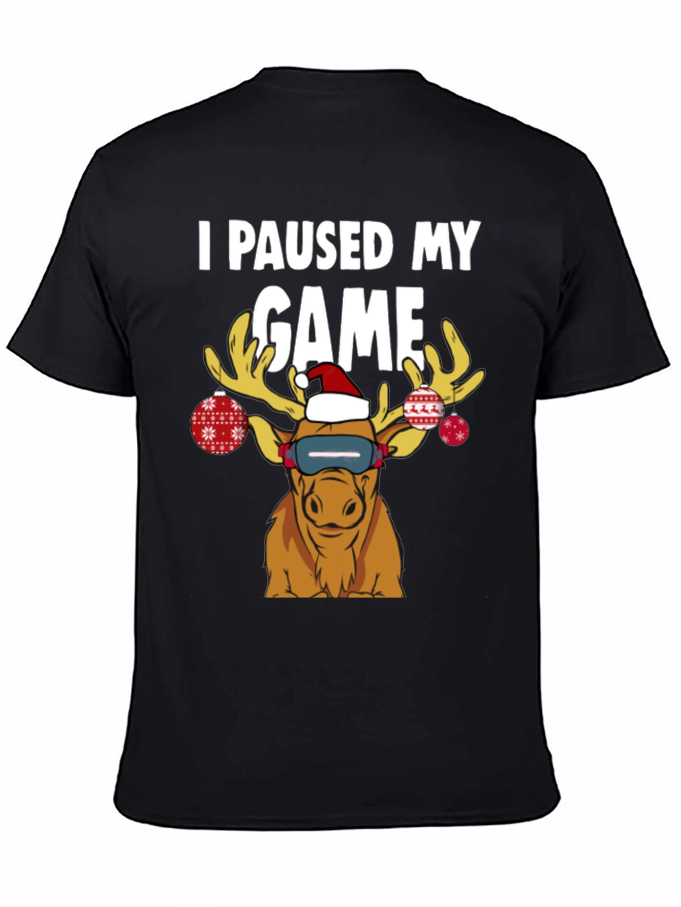 I Paused My Game Funny Christmas Moose T-Shirt