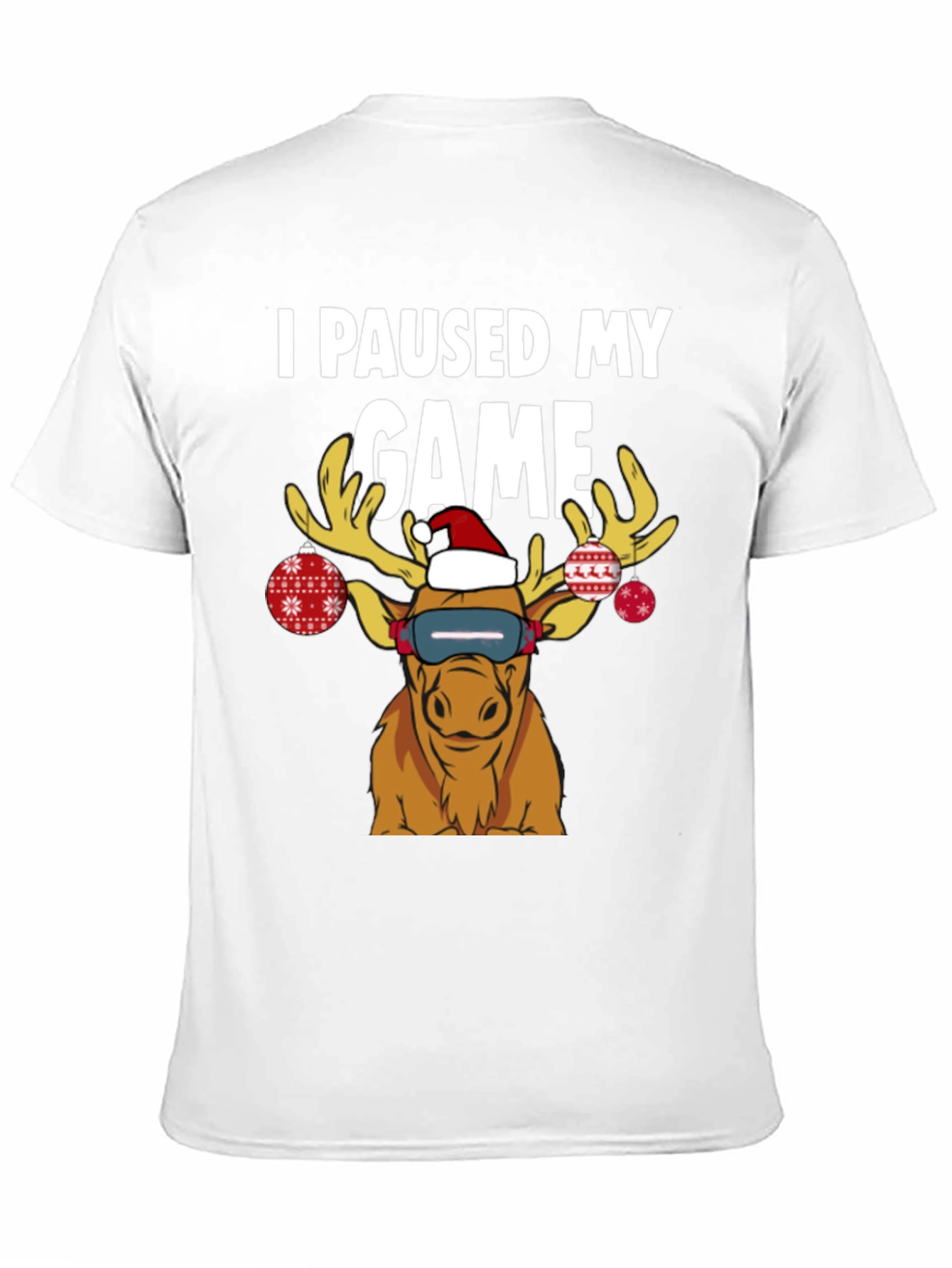 I Paused My Game Funny Christmas Moose T-Shirt