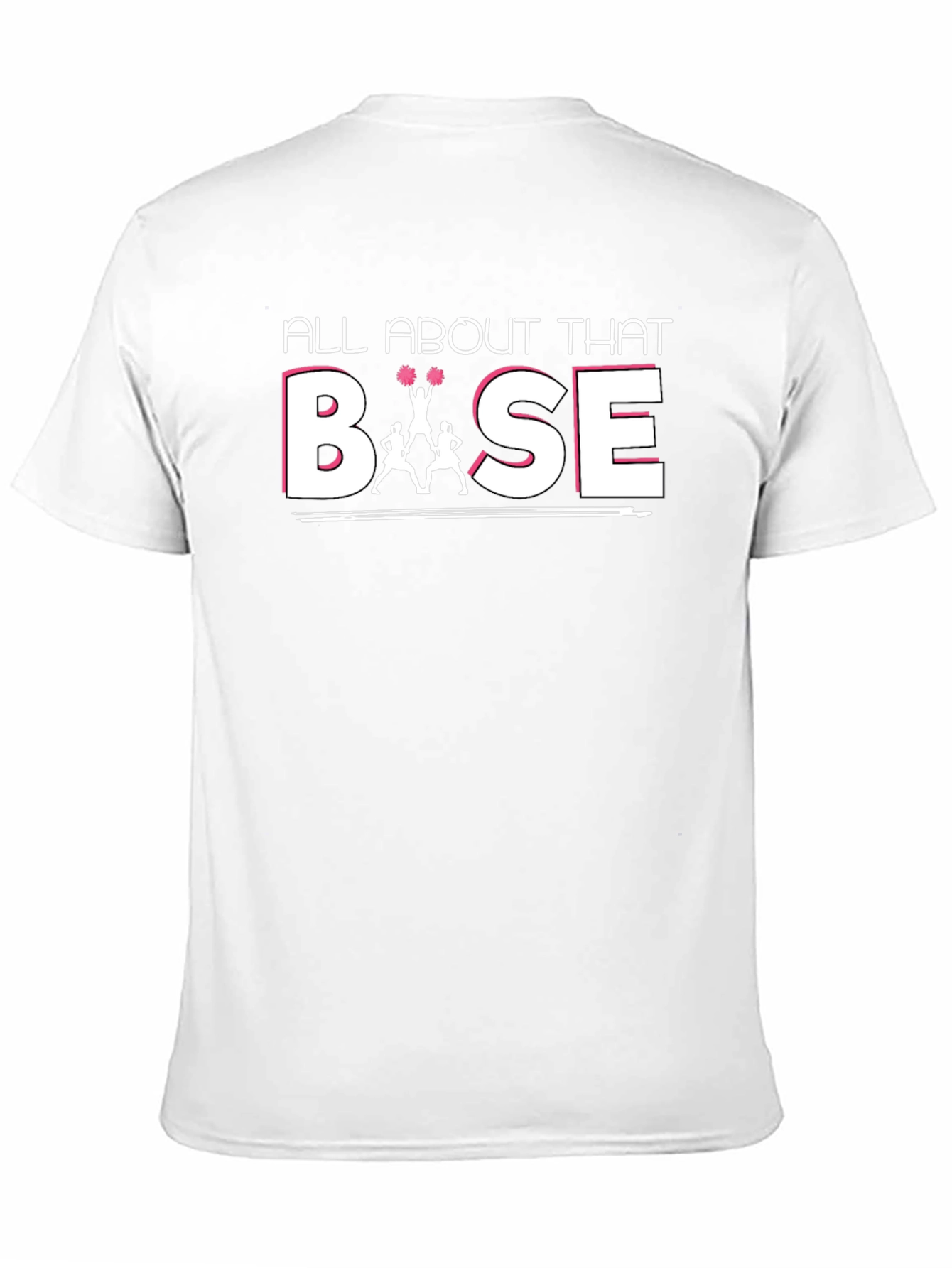 All About That Base T-Shirt Cheerleading