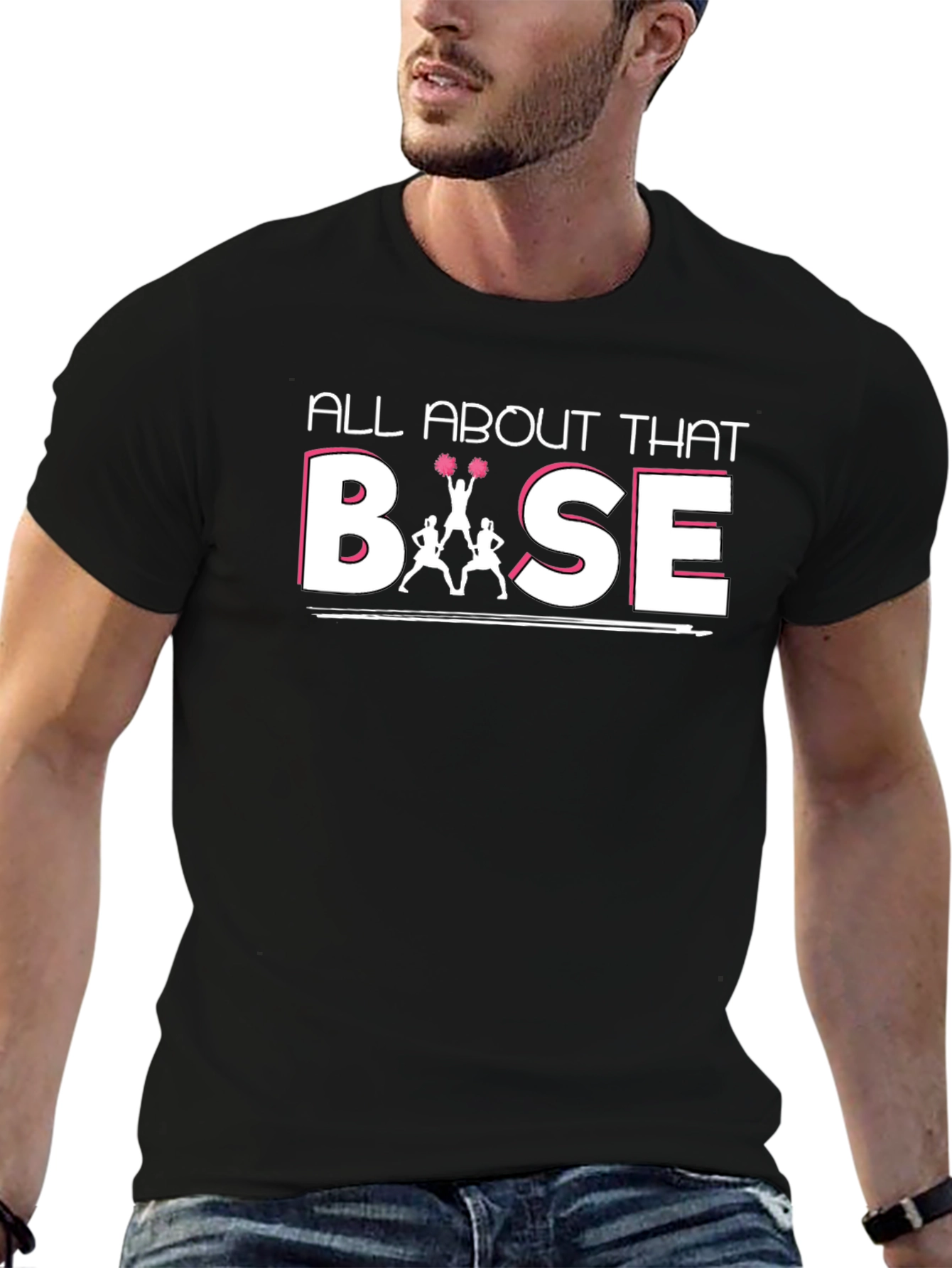All About That Base T-Shirt Cheerleading