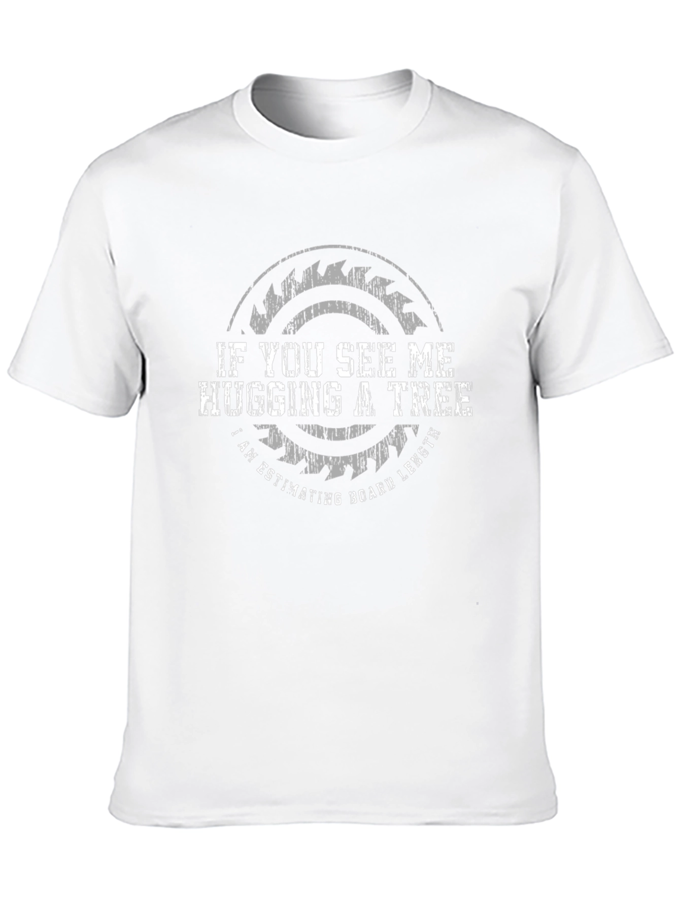 Hug a Tree Woodworker T-Shirt