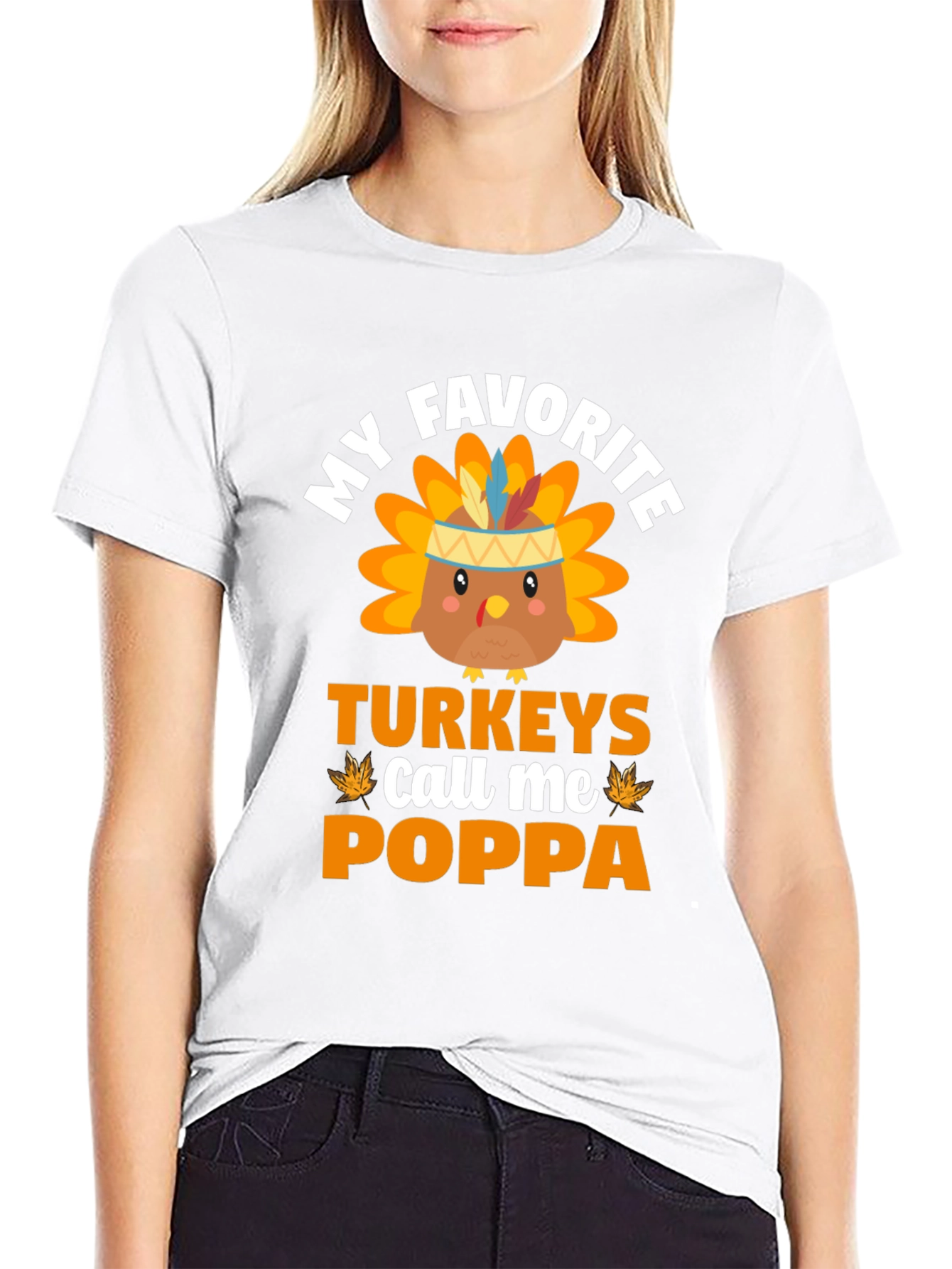 My Favorite Turkeys Call Me Poppa Thanksgiving T-Shirt