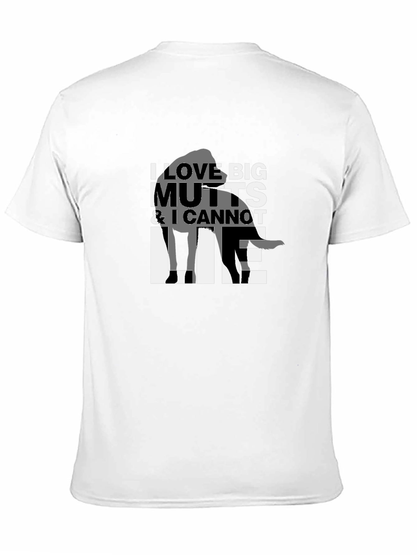 I Love Big Mutts T-Shirt - Unisex Tee