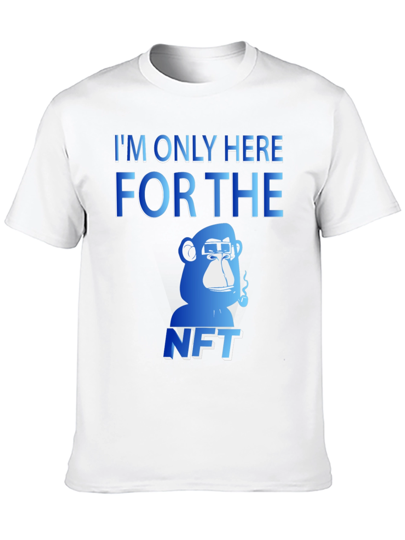 Im Only Here for The NFT T-Shirt