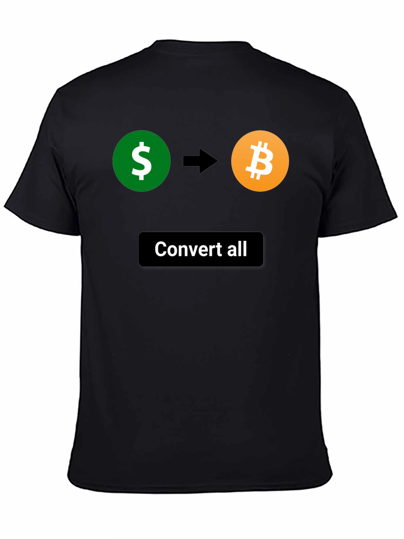 Convert All Bitcoin T-Shirt