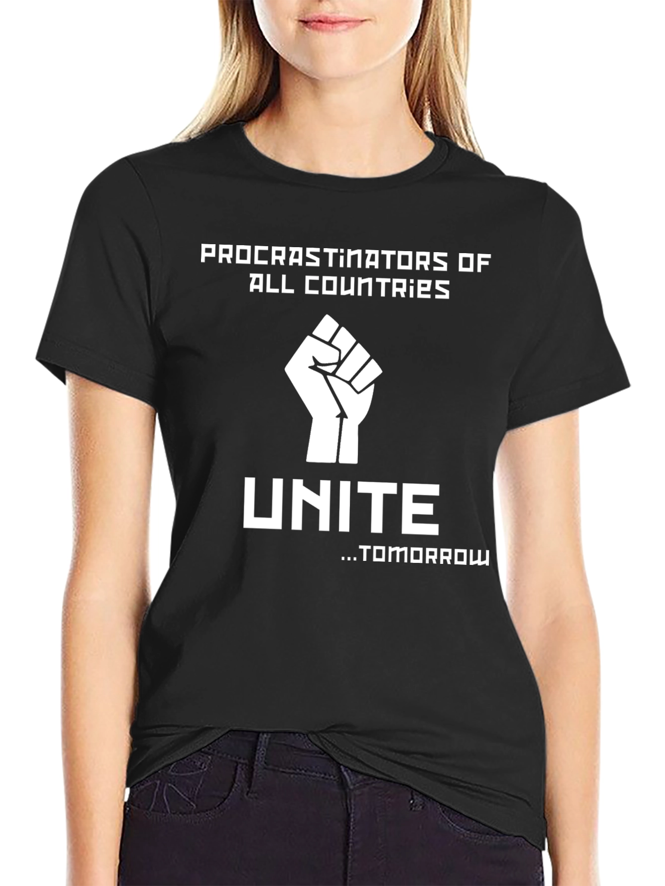 Procrastinators Unite Funny Slogan T-Shirt