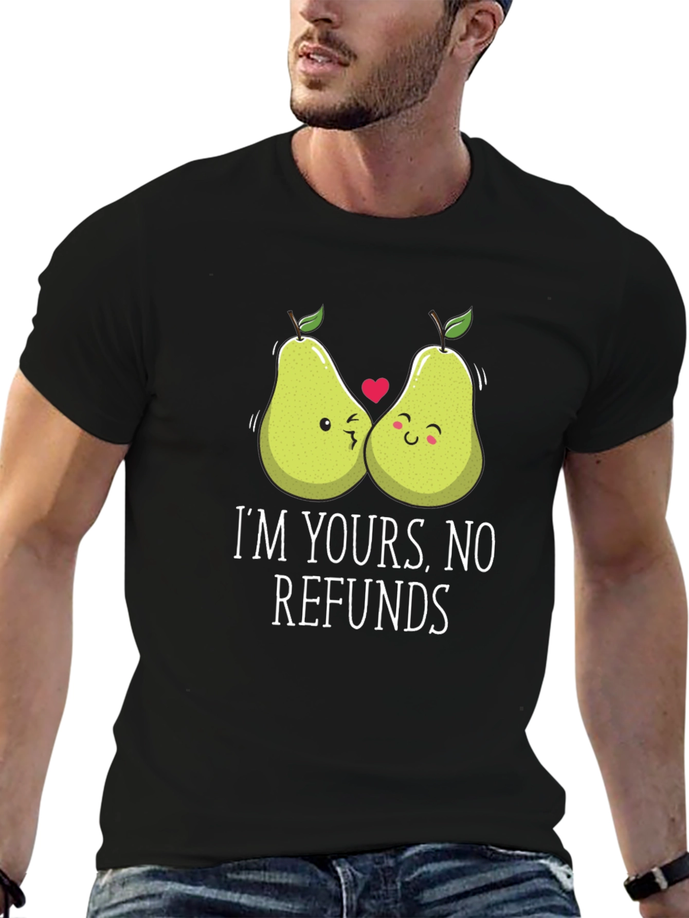 Funny Fruit Pun T-Shirt - Im Yours No Refunds