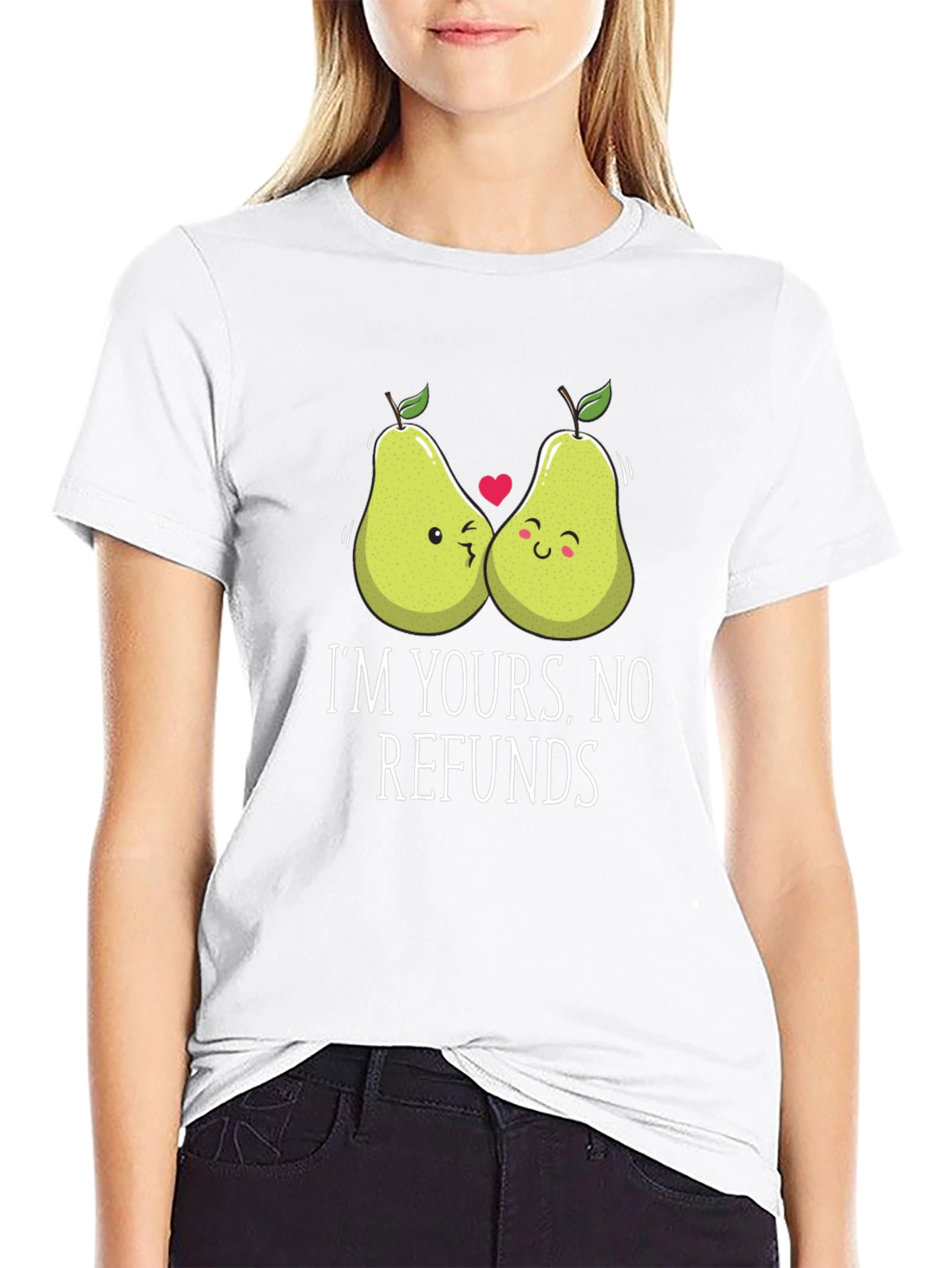 Funny Fruit Pun T-Shirt - Im Yours No Refunds
