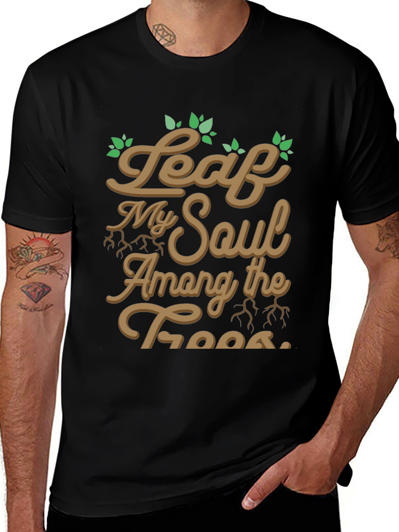 Leaf My Soul Among Trees Graphic T-Shirt