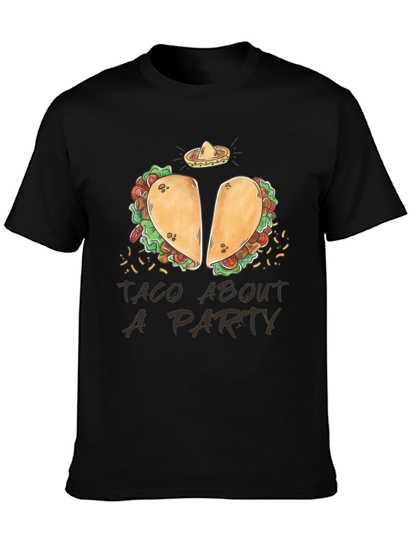 Taco About a Party T-Shirt