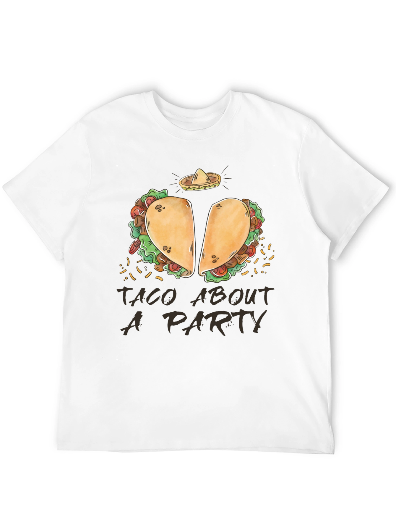 Taco About a Party T-Shirt