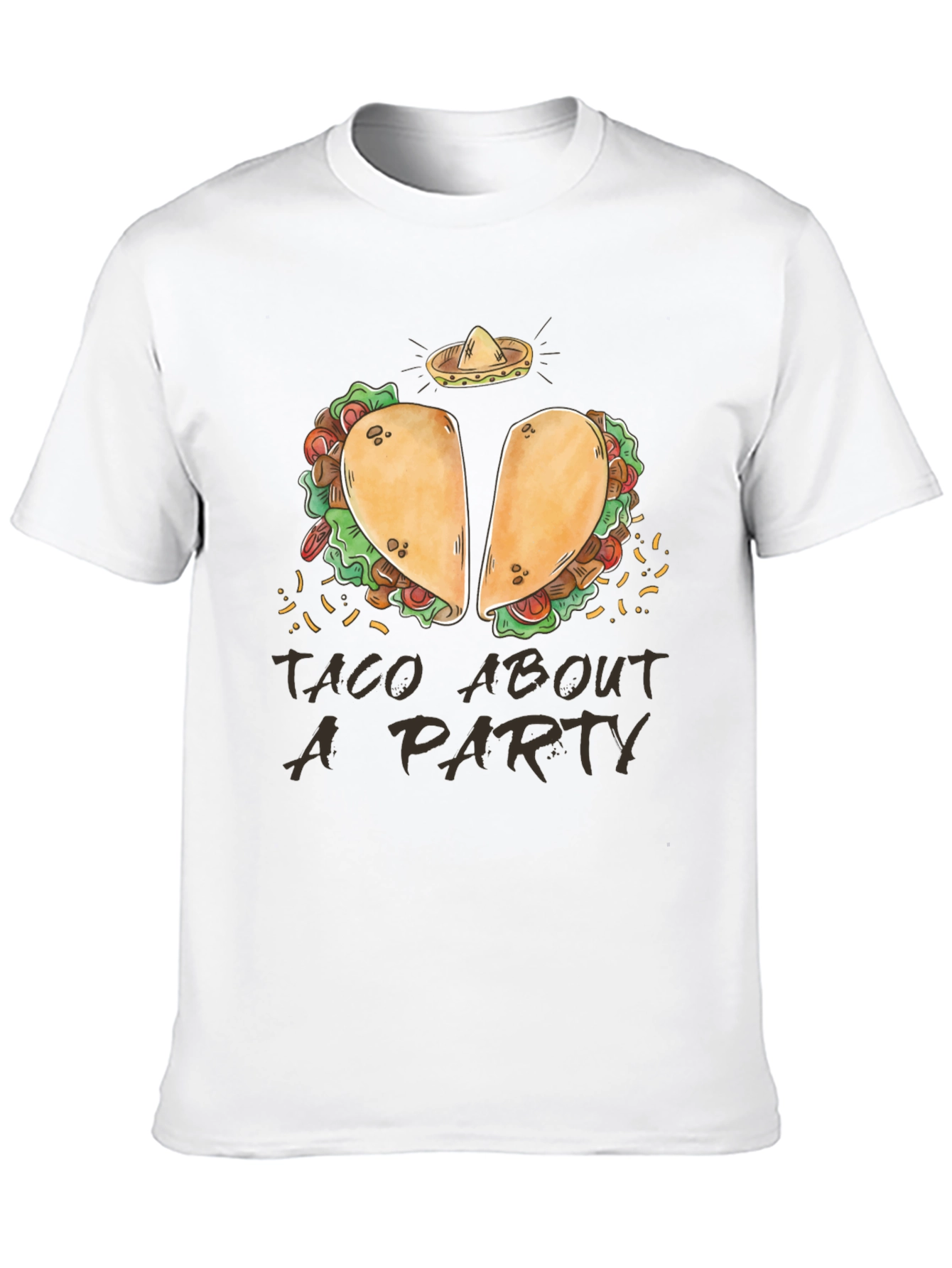 Taco About a Party T-Shirt