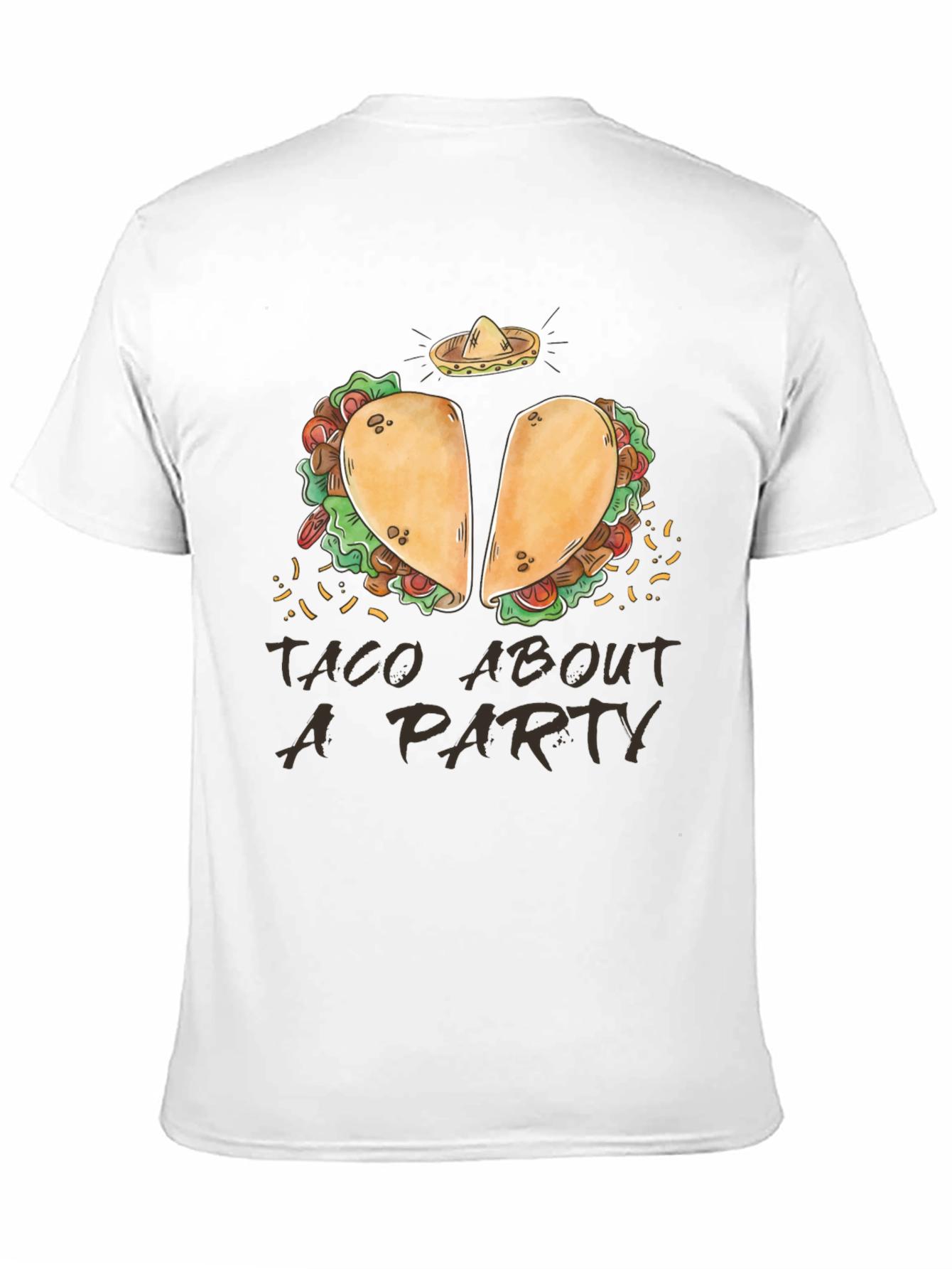 Taco About a Party T-Shirt