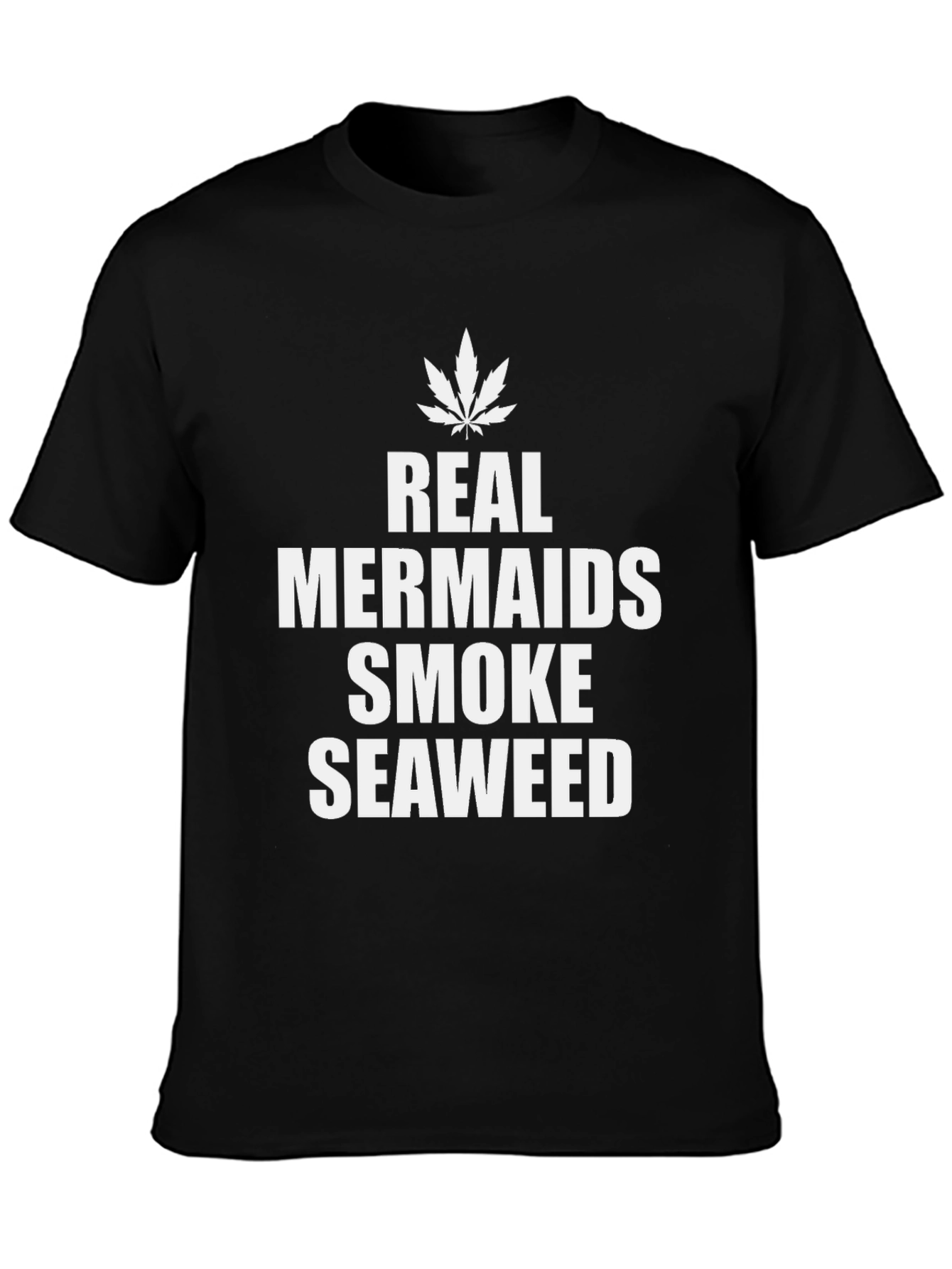 Real Mermaids Smoke Seaweed T-Shirt - Unisex
