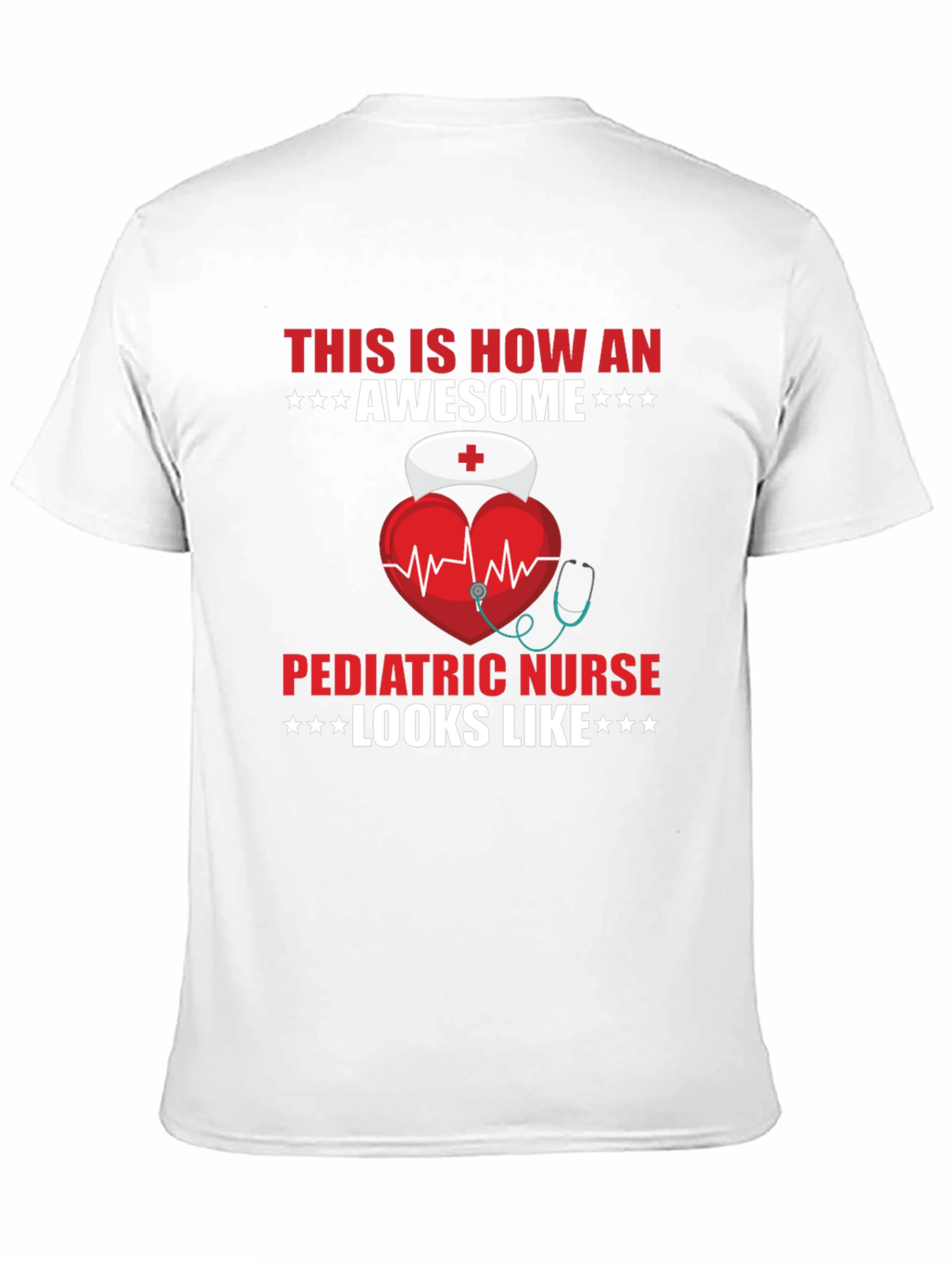Awesome Pediatric Nurse T-Shirt - Gift Idea