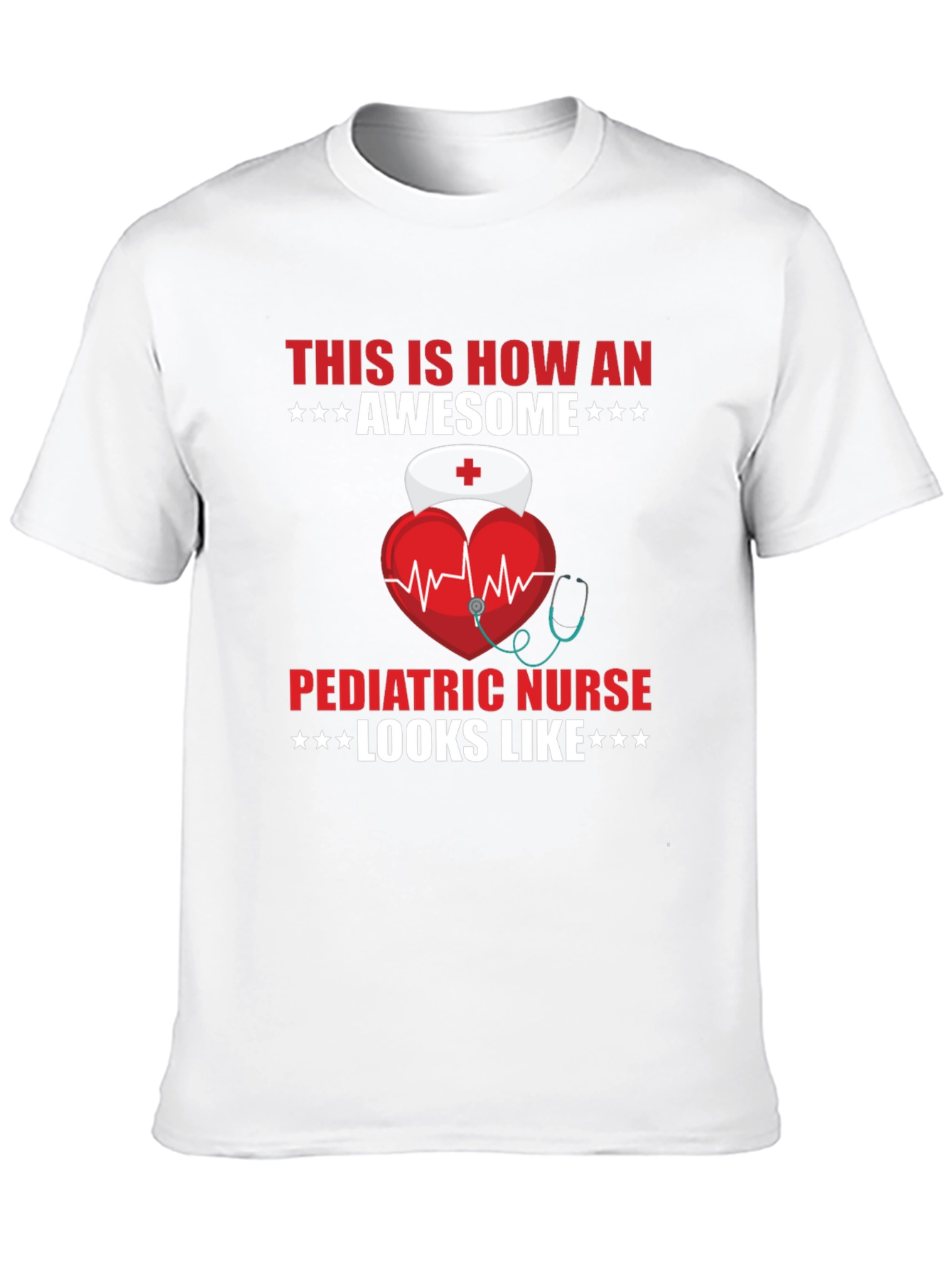Awesome Pediatric Nurse T-Shirt - Gift Idea