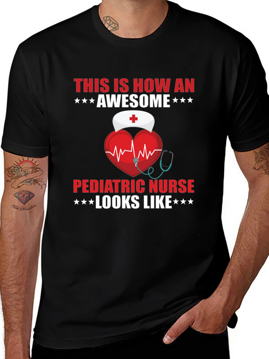Awesome Pediatric Nurse T-Shirt - Gift Idea