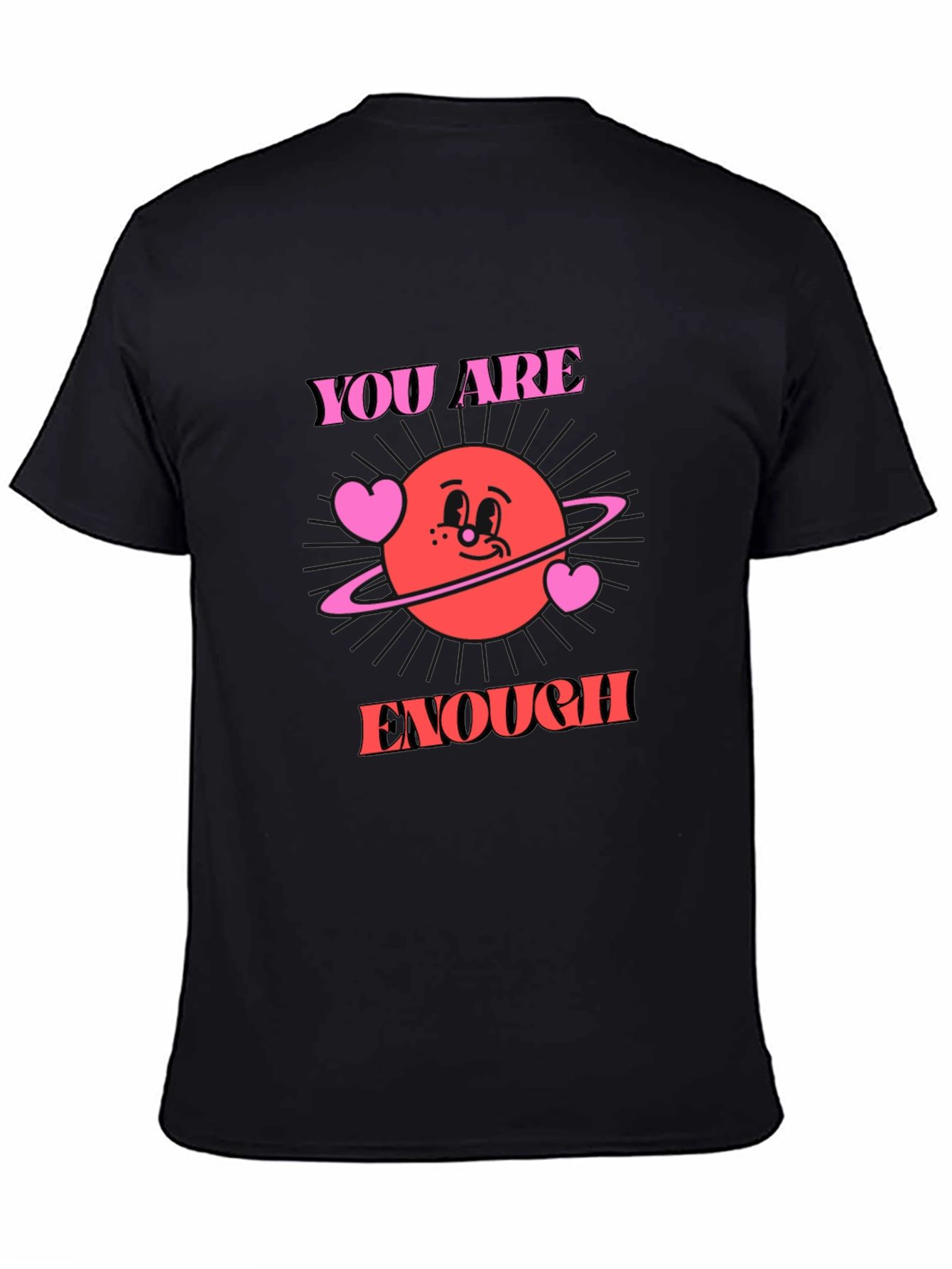 You Are Enough Graphic Tee - Trendy Comfort
