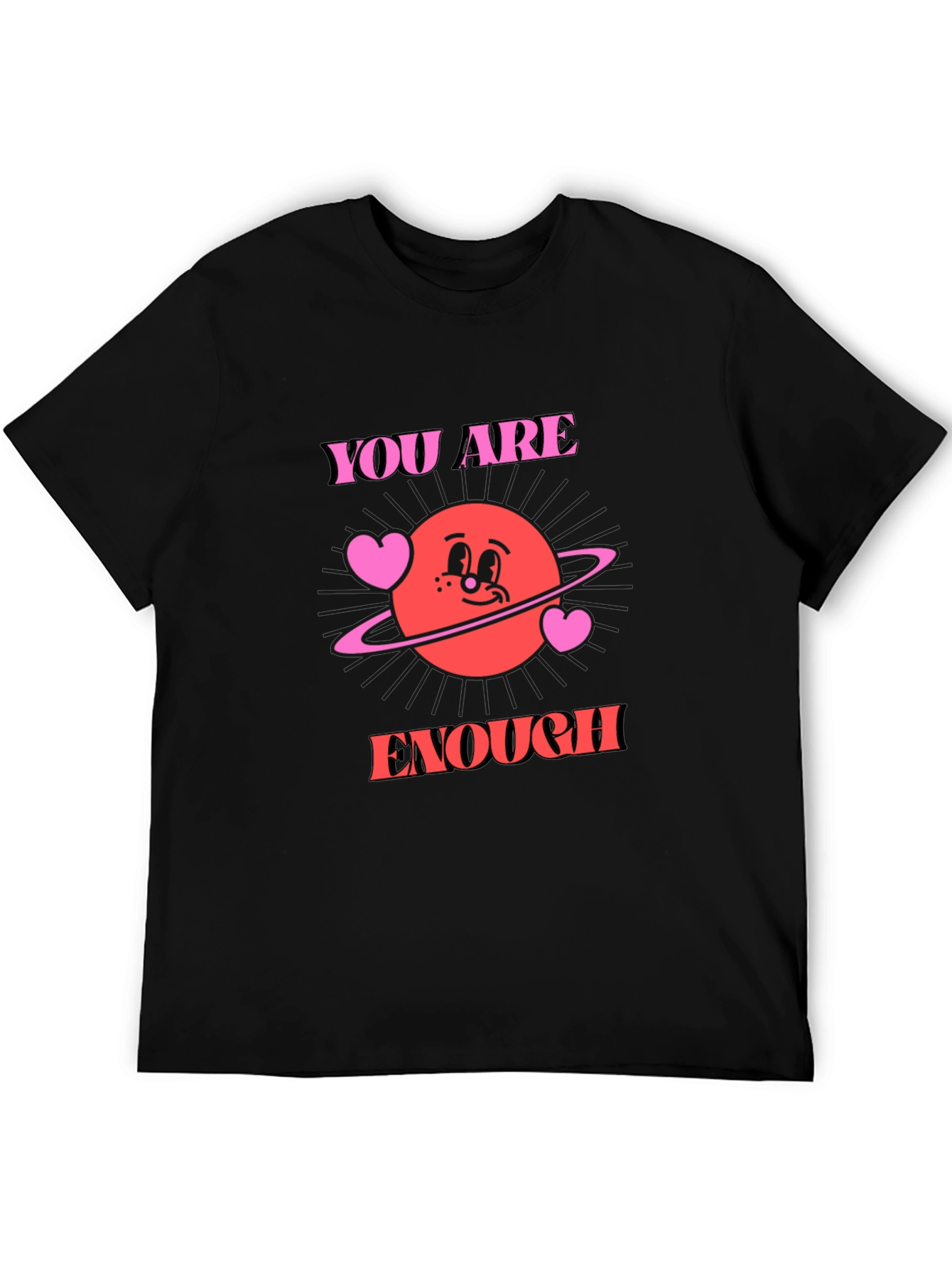 You Are Enough Graphic Tee - Trendy Comfort