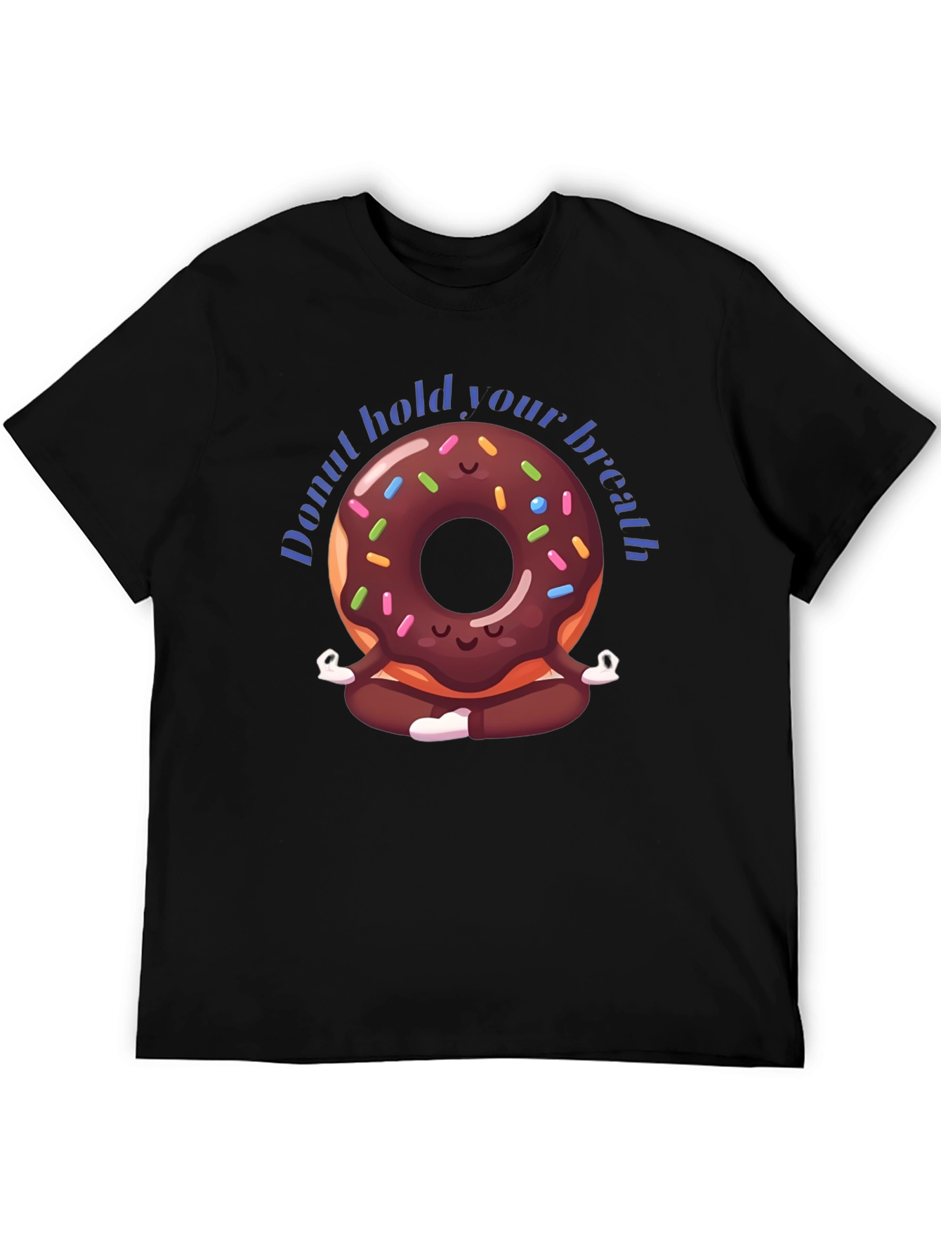 Donut Hold Your Breath Yoga T-Shirt