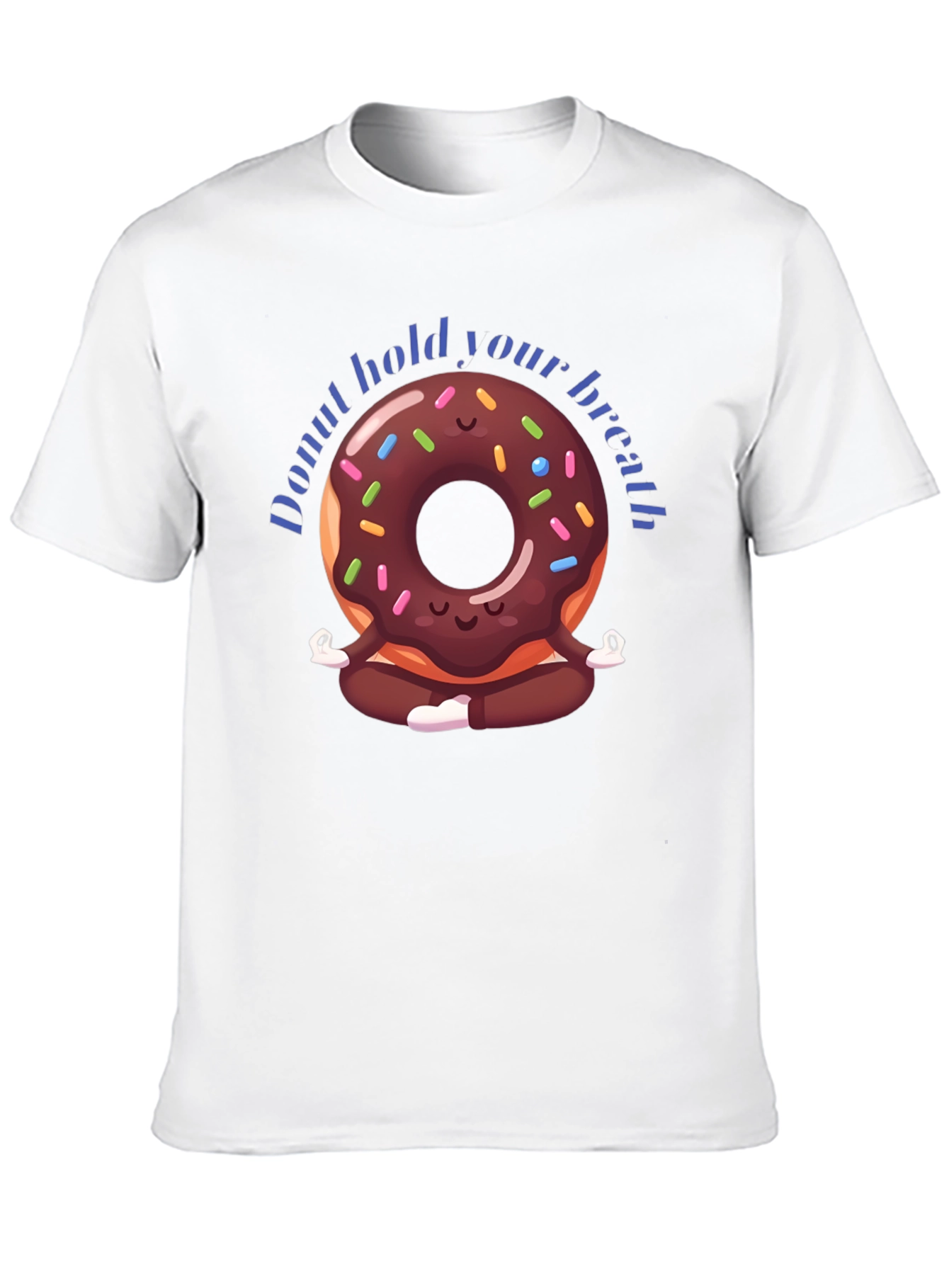 Donut Hold Your Breath Yoga T-Shirt
