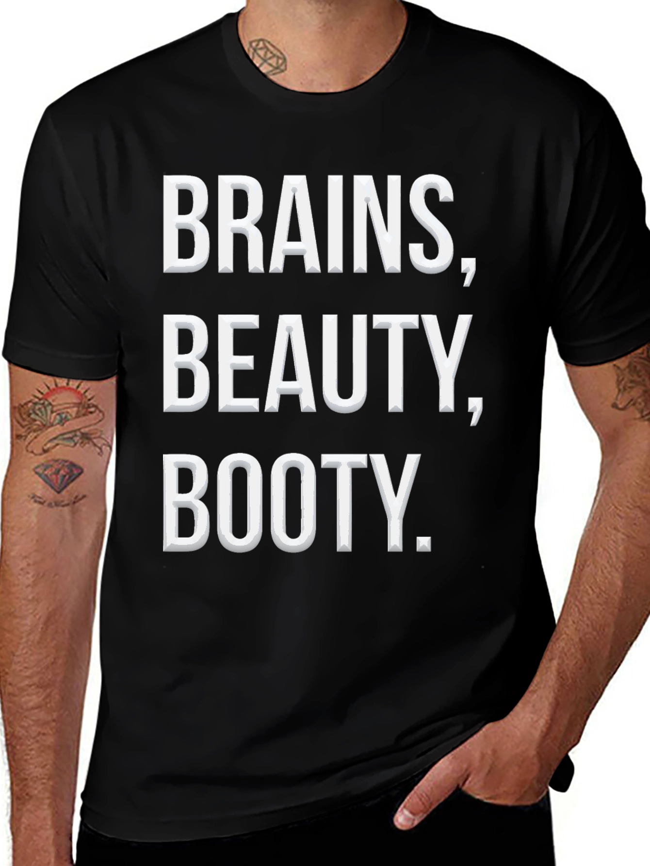 Brains Beauty Booty T-Shirt