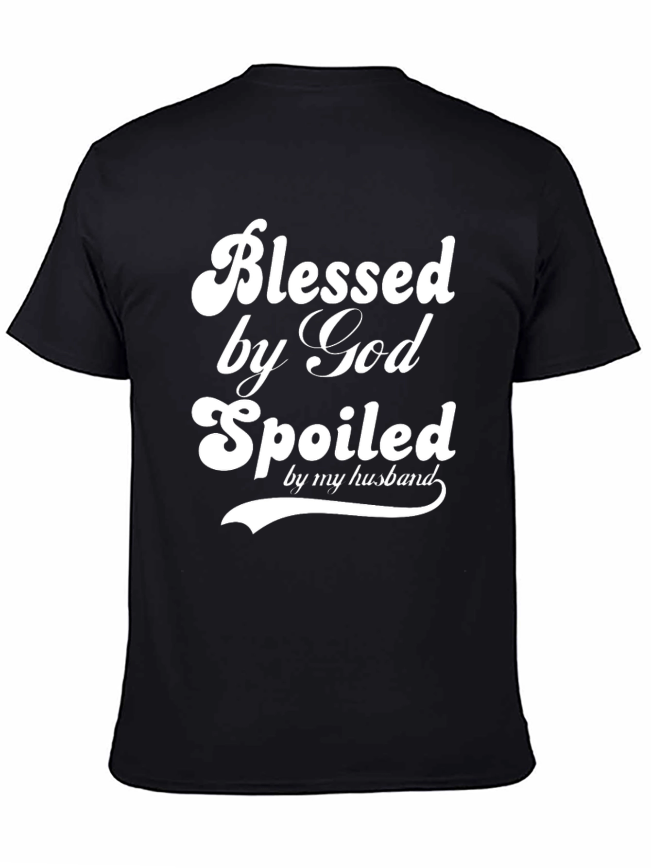 Blessed by God Spoiled by Husband Graphic Tee