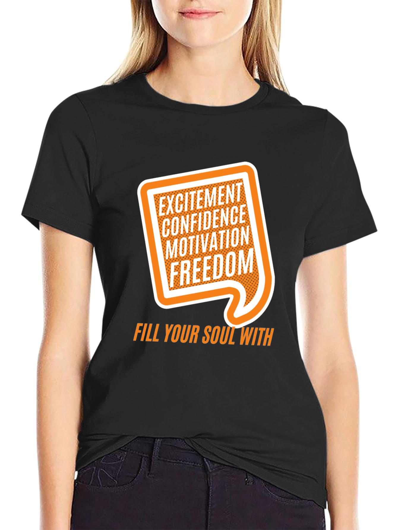 Motivational Graphic Tee - Excitement Confidence Freedom!