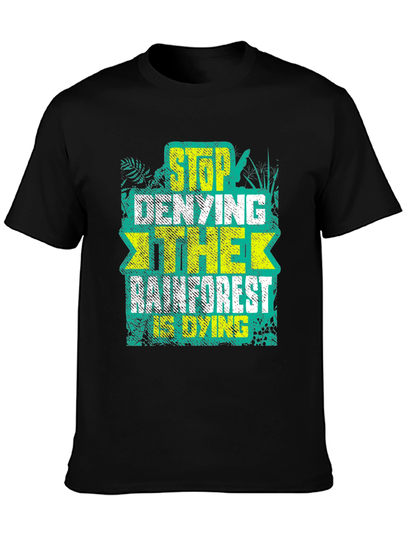 Rainforest Conservation Tee - Stop Denying The Dying!