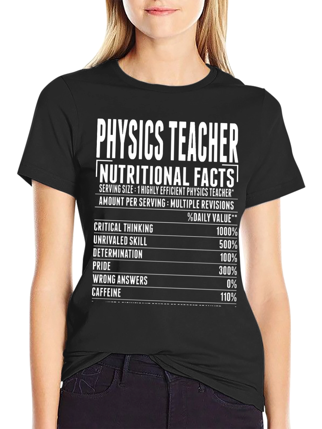 Physics Teacher Nutritional Facts T-Shirt