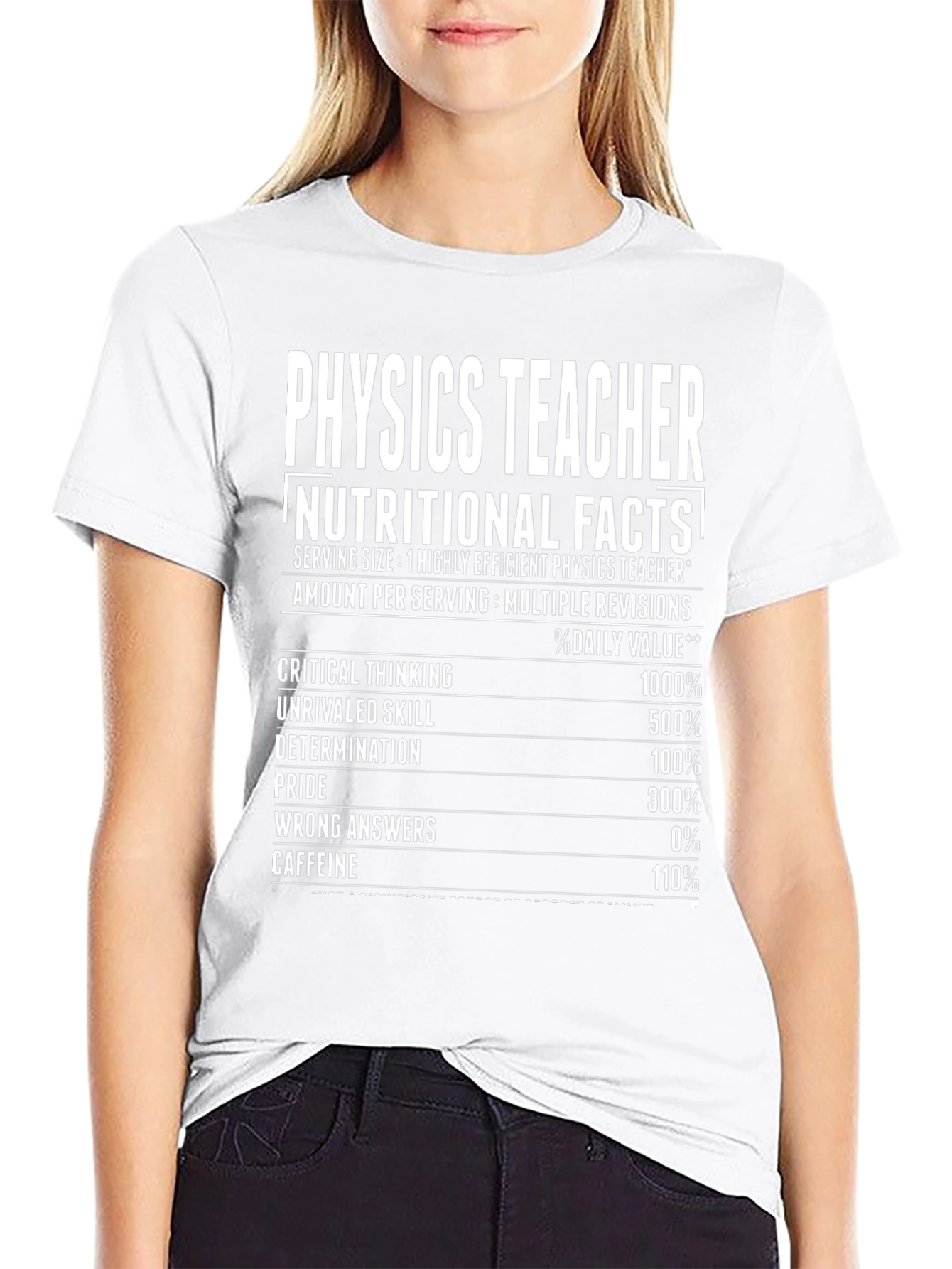 Physics Teacher Nutritional Facts T-Shirt