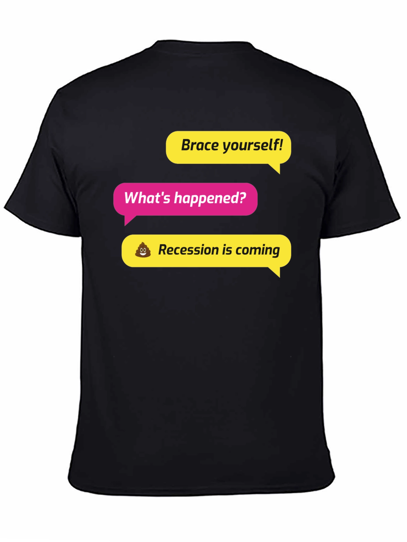 Brace Yourself! Recession Humor Graphic Tee