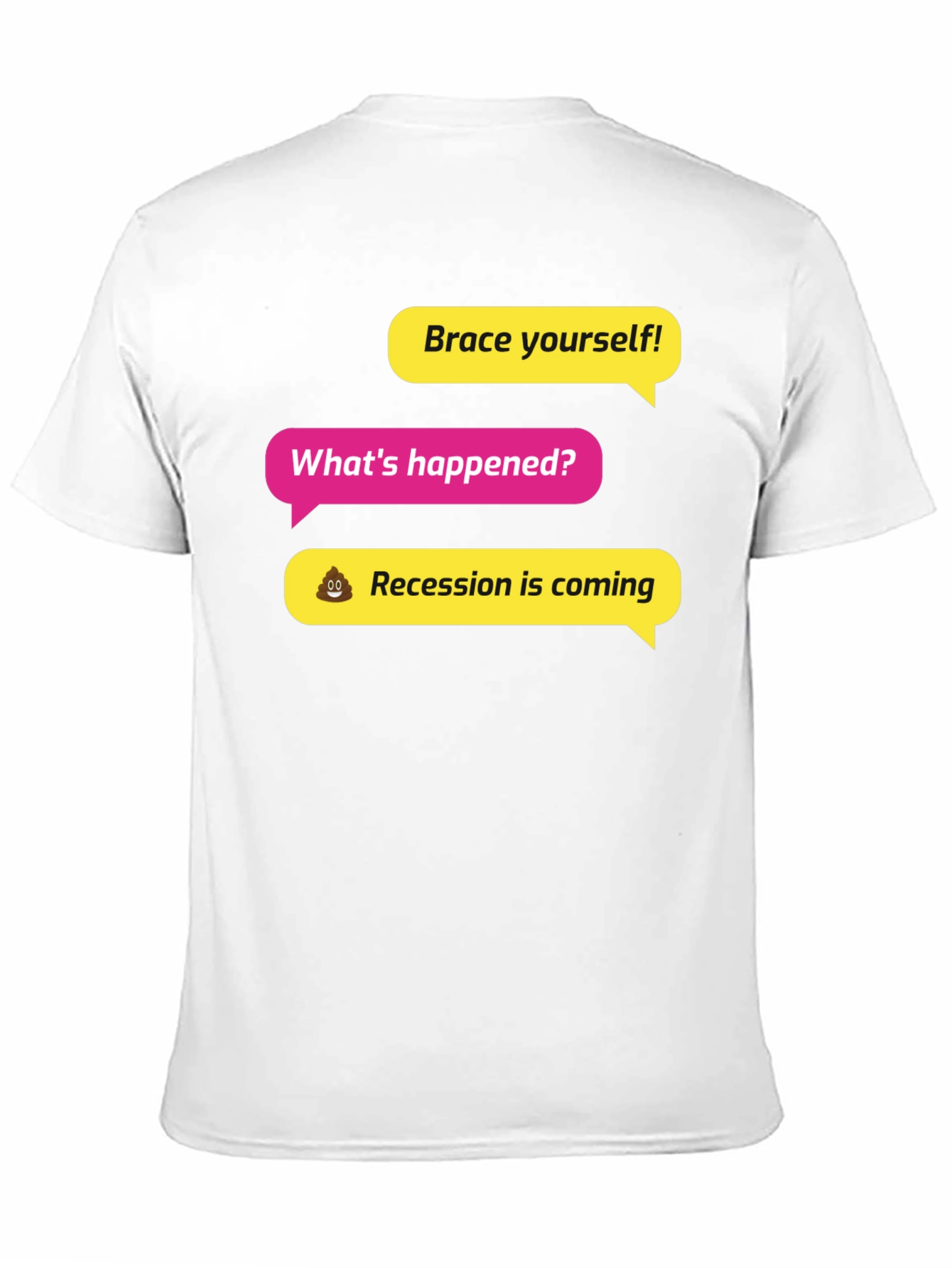Brace Yourself! Recession Humor Graphic Tee