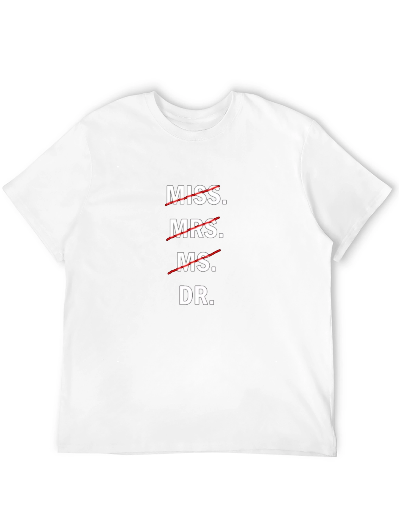 Dr. T-Shirt - Funny Doctoral Degree Graduation Tee