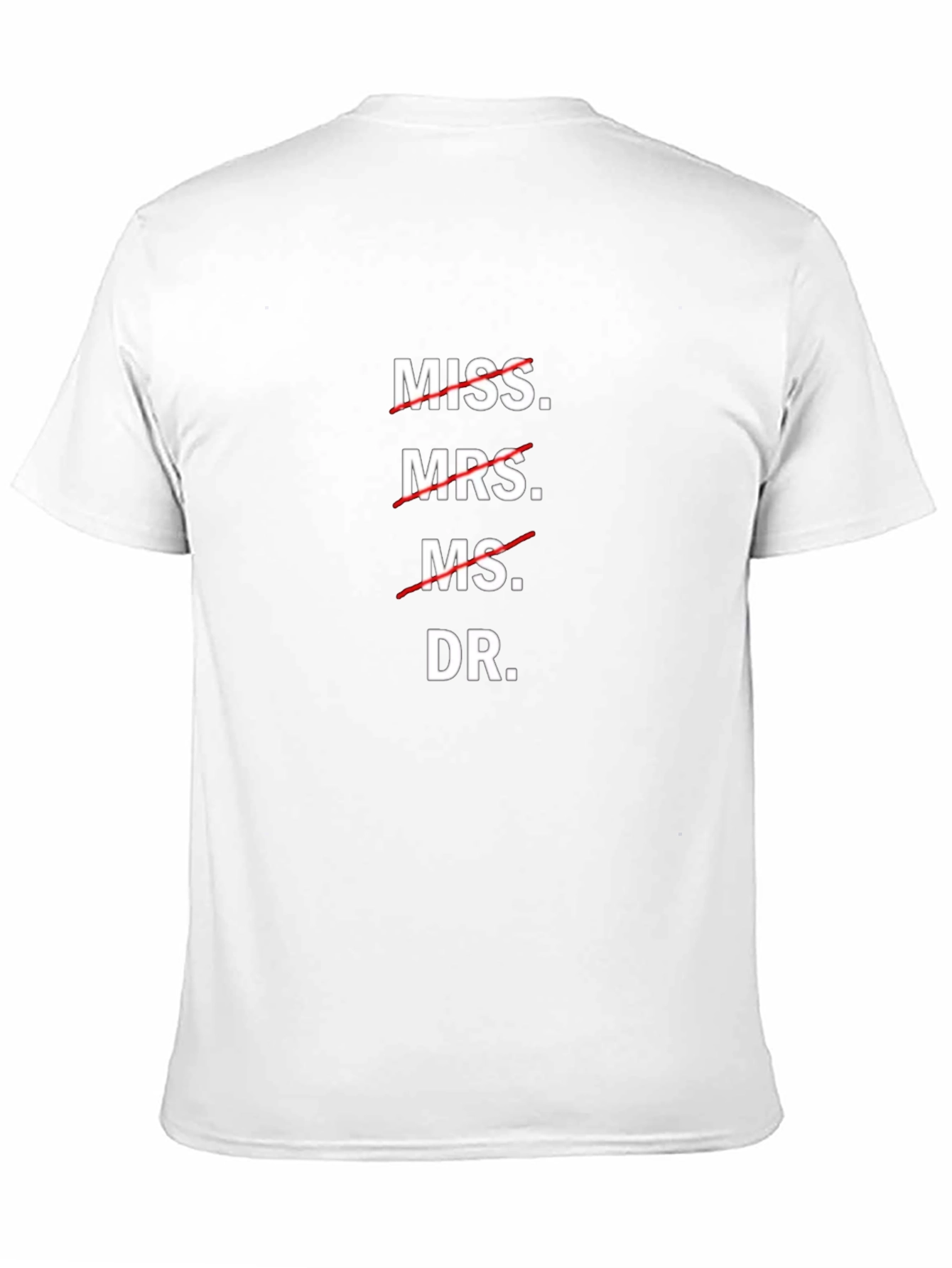 Dr. T-Shirt - Funny Doctoral Degree Graduation Tee