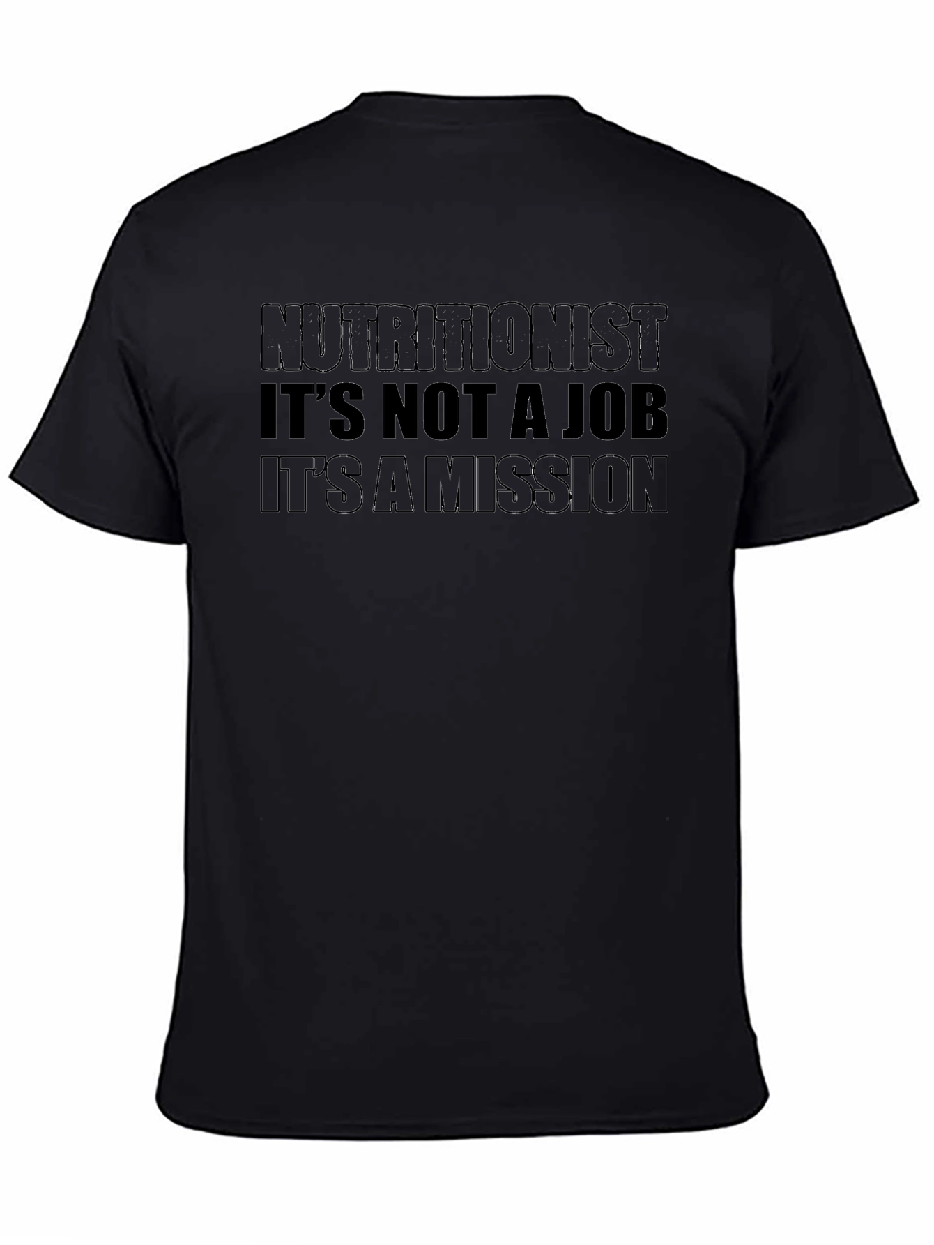 Nutritionist Mission Statement Graphic Tee