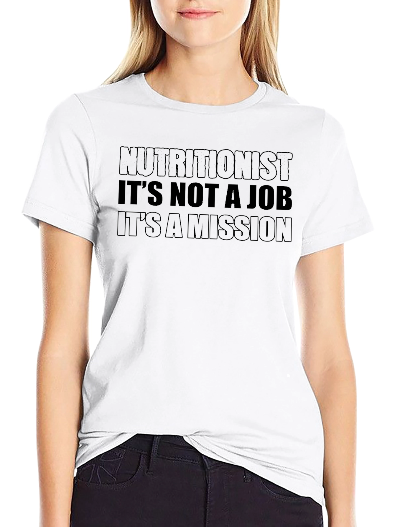 Nutritionist Mission Statement Graphic Tee
