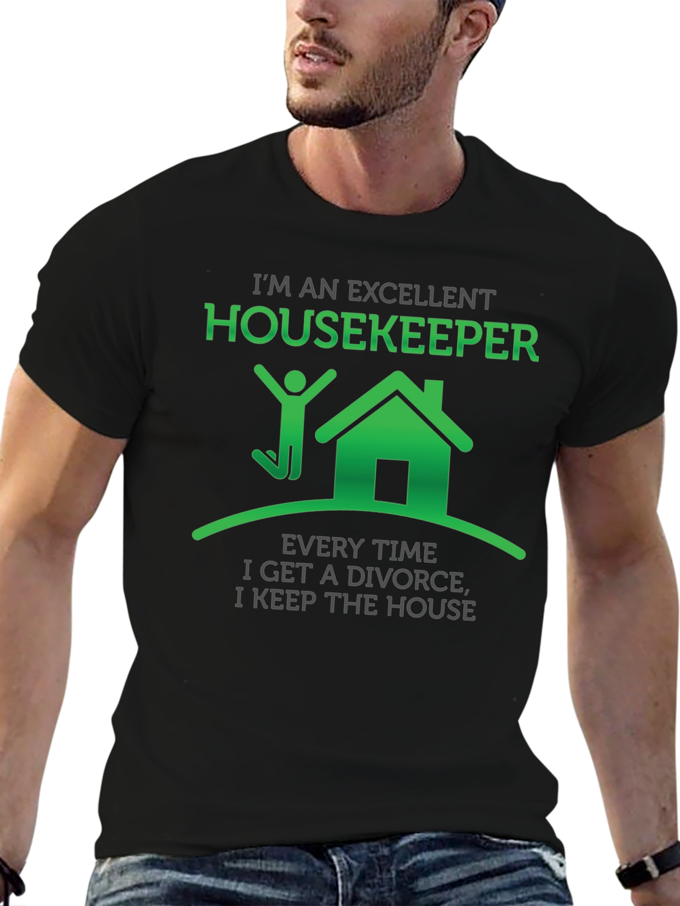 Excellent Housekeeper T-Shirt Funny Divorce Gift