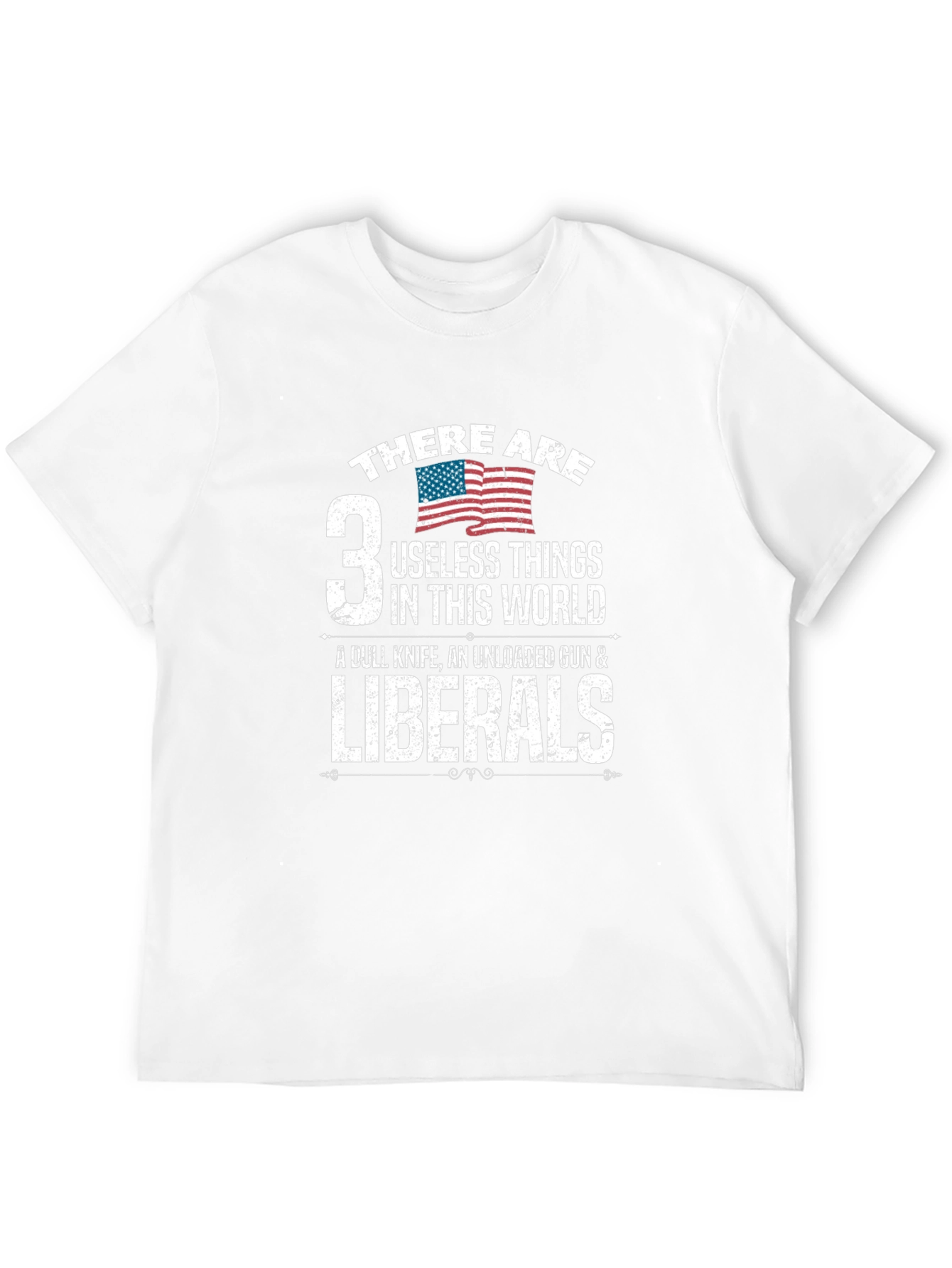 3 Useless Things Funny Political T-Shirt