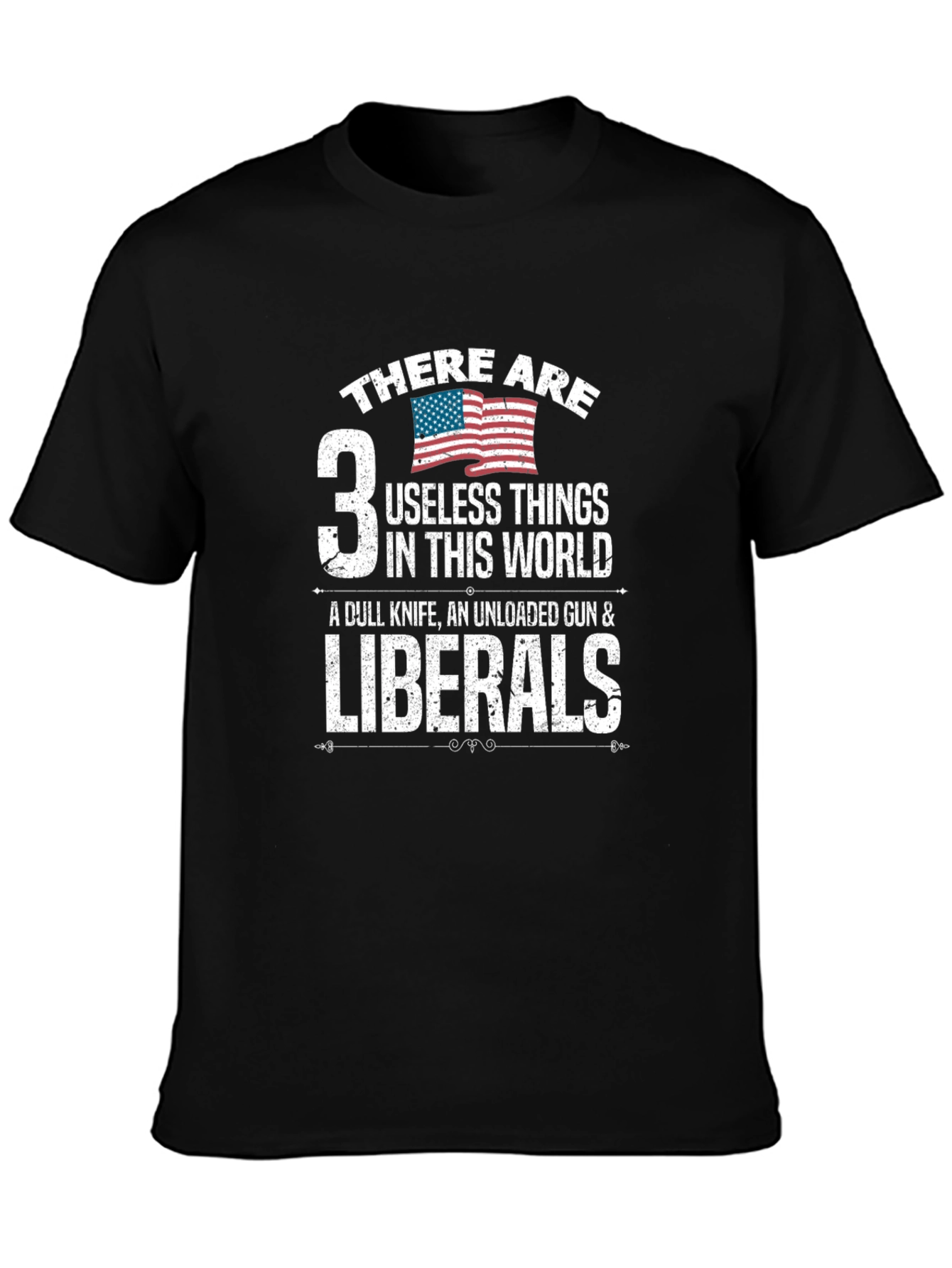 3 Useless Things Funny Political T-Shirt